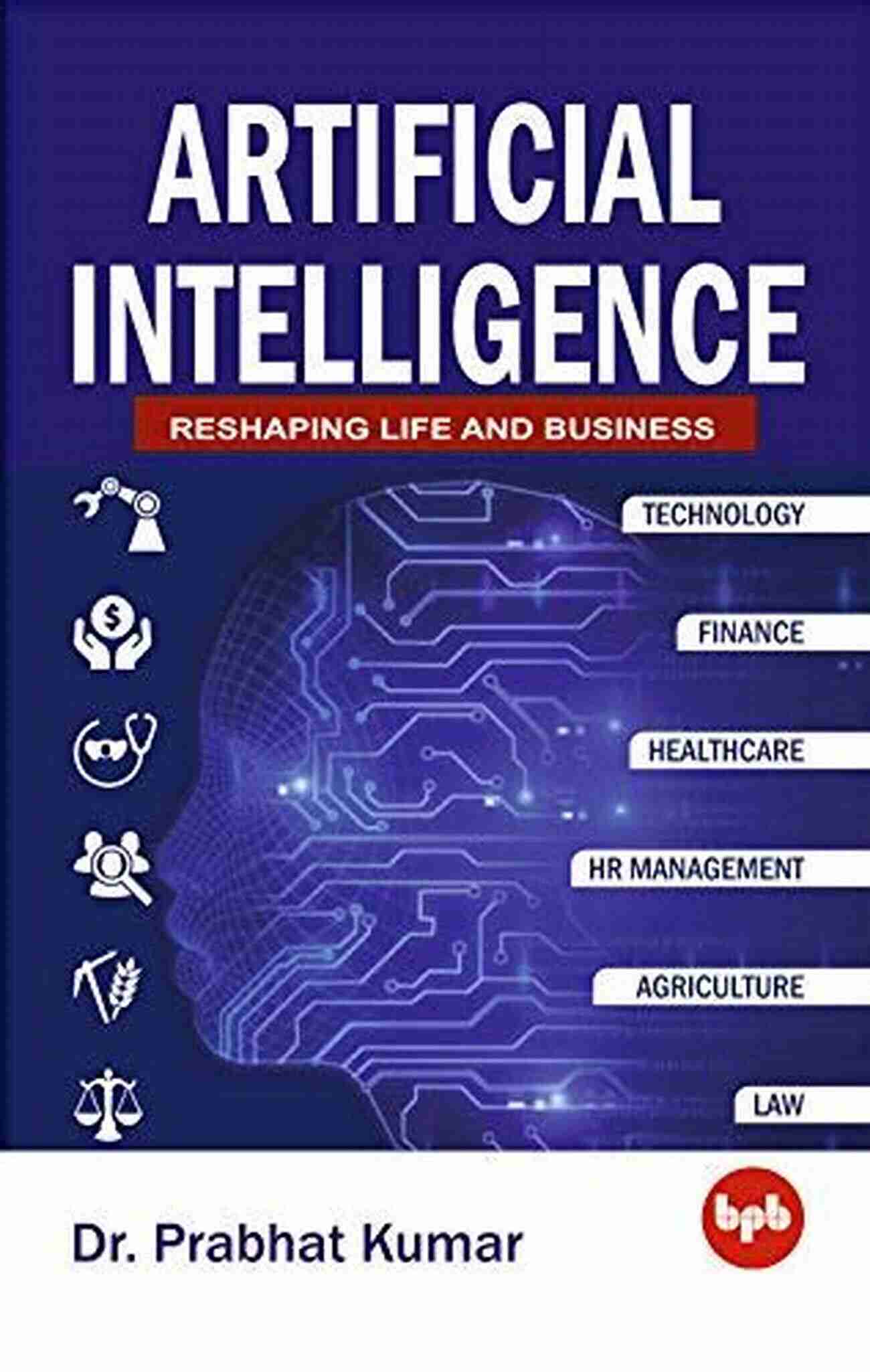 AI In Finance Artificial Intelligence: Reshaping Life And Business