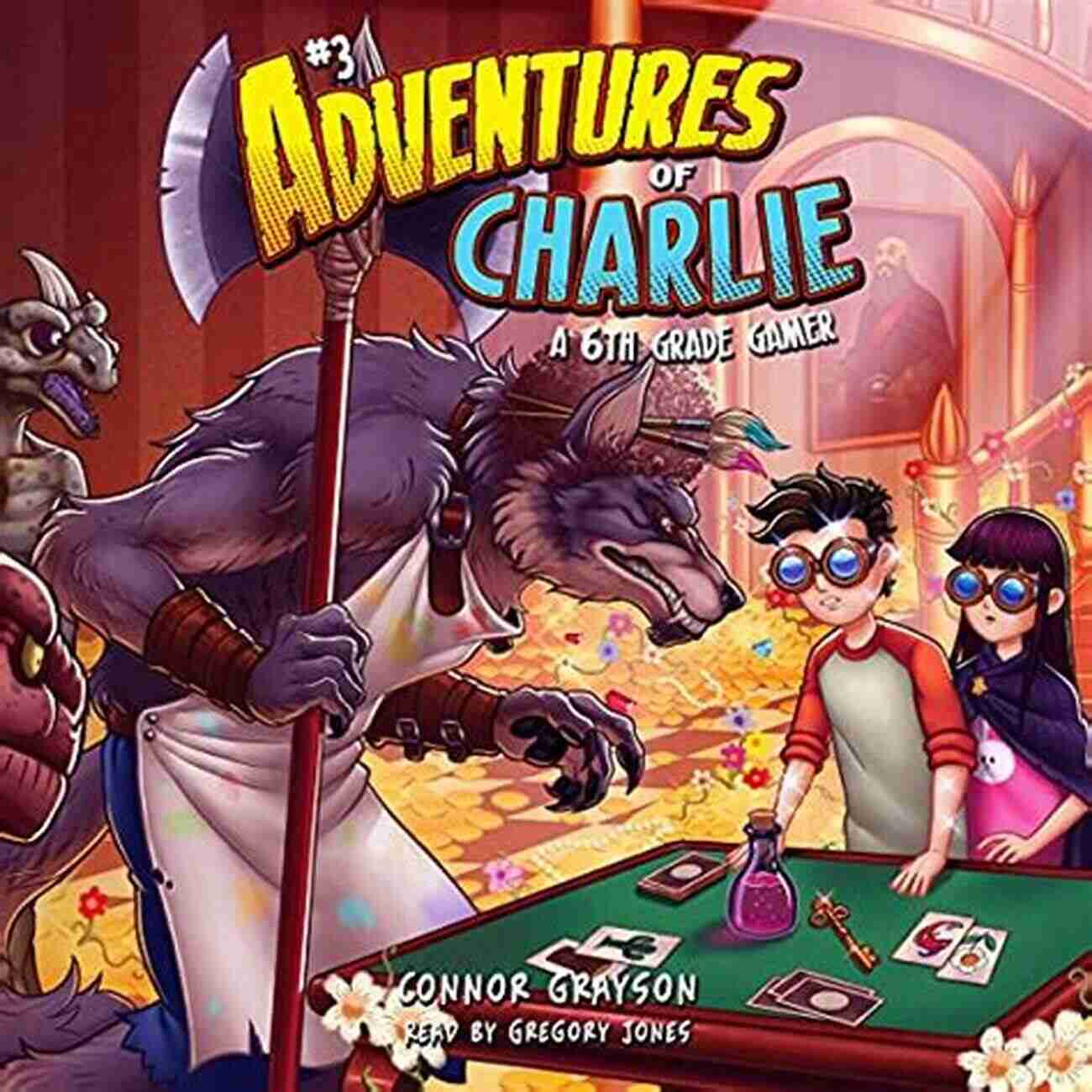 Adventures Of Charlie 6th Grade Gamer Adventures Of Charlie: A 6th Grade Gamer #3