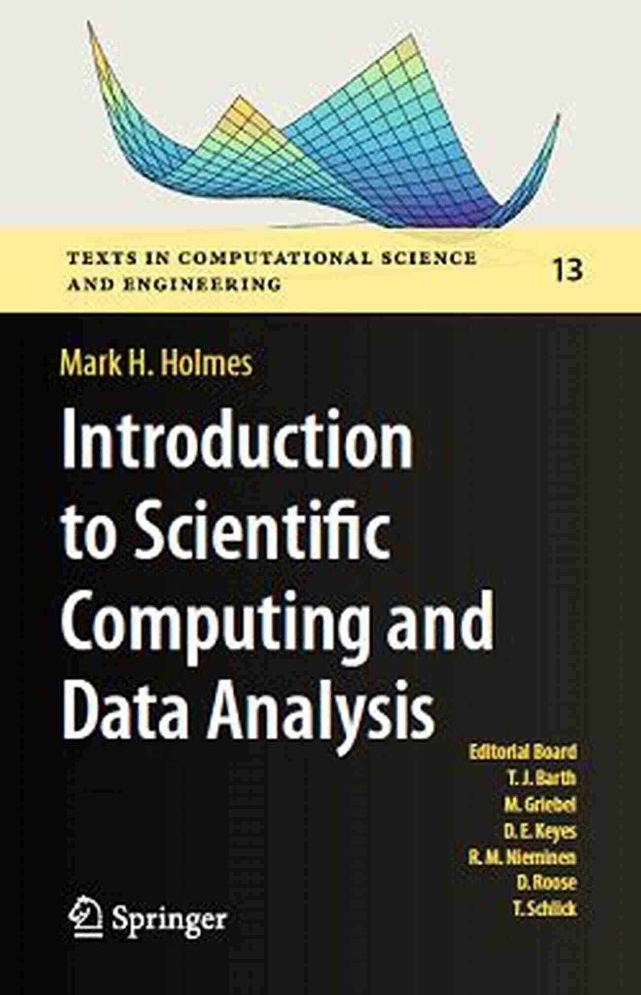 An Image Representing Scientific Computing And Data Analysis To Scientific Computing And Data Analysis (Texts In Computational Science And Engineering 13)