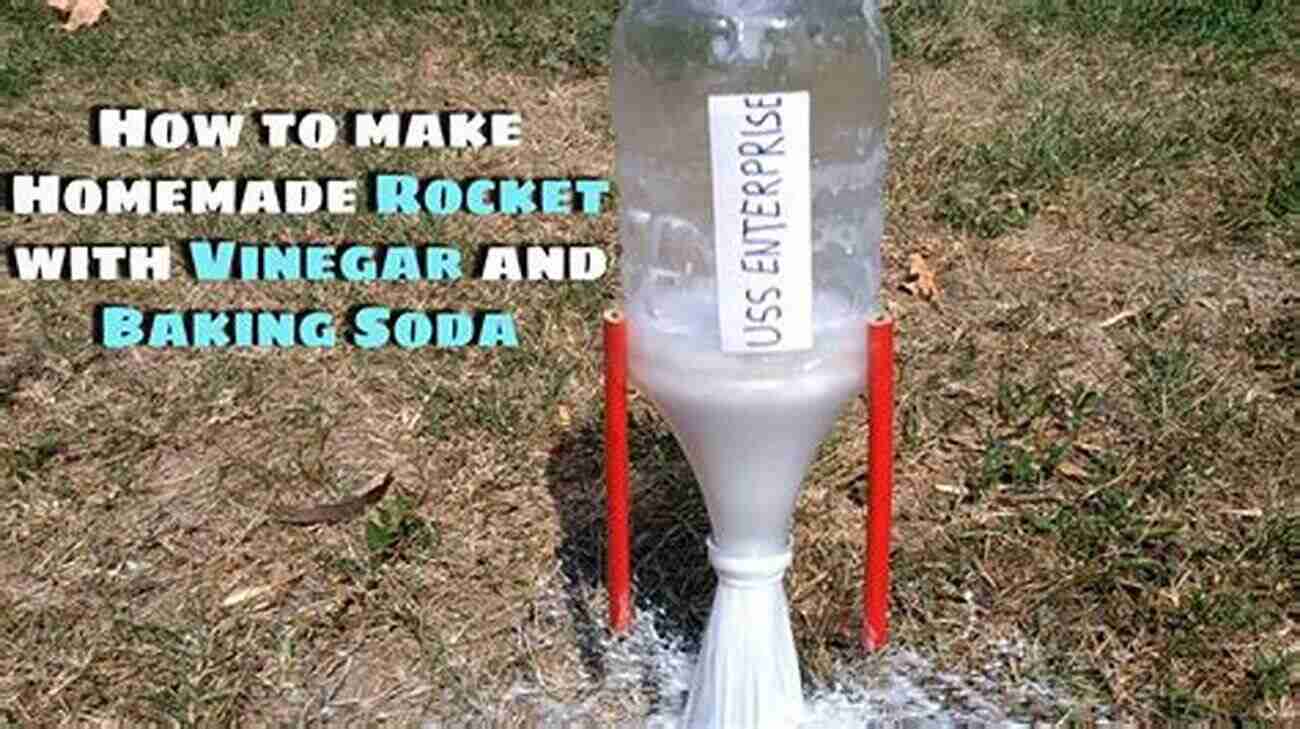 Baking Soda And Vinegar Rocket Soda Pop Rockets: 20 Sensational Rockets To Make From Plastic Bottles