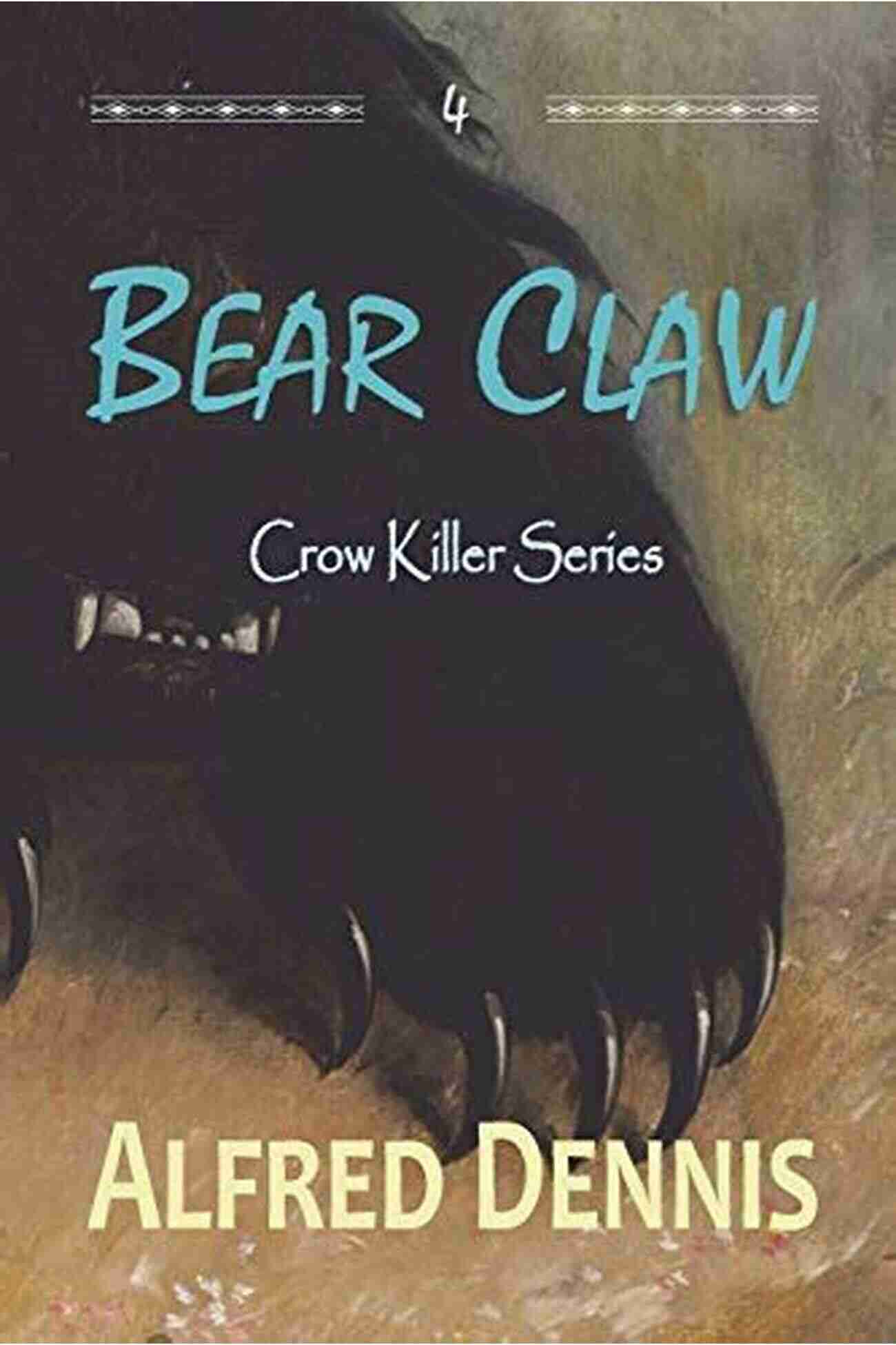 Bear Claw Crow Killer Stalking Its Prey Bear Claw: Crow Killer 4