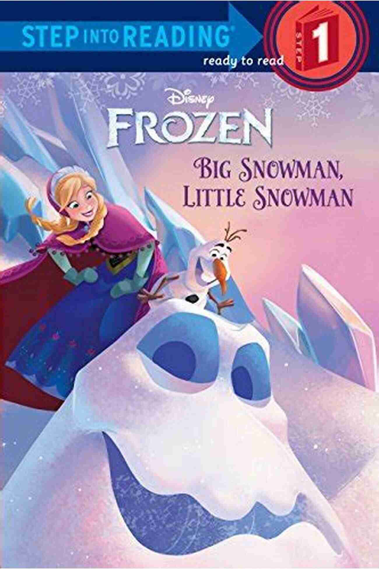 Big Snowman Little Snowman Disney Frozen Step Into Reading Big Snowman Little Snowman (Disney Frozen) (Step Into Reading)