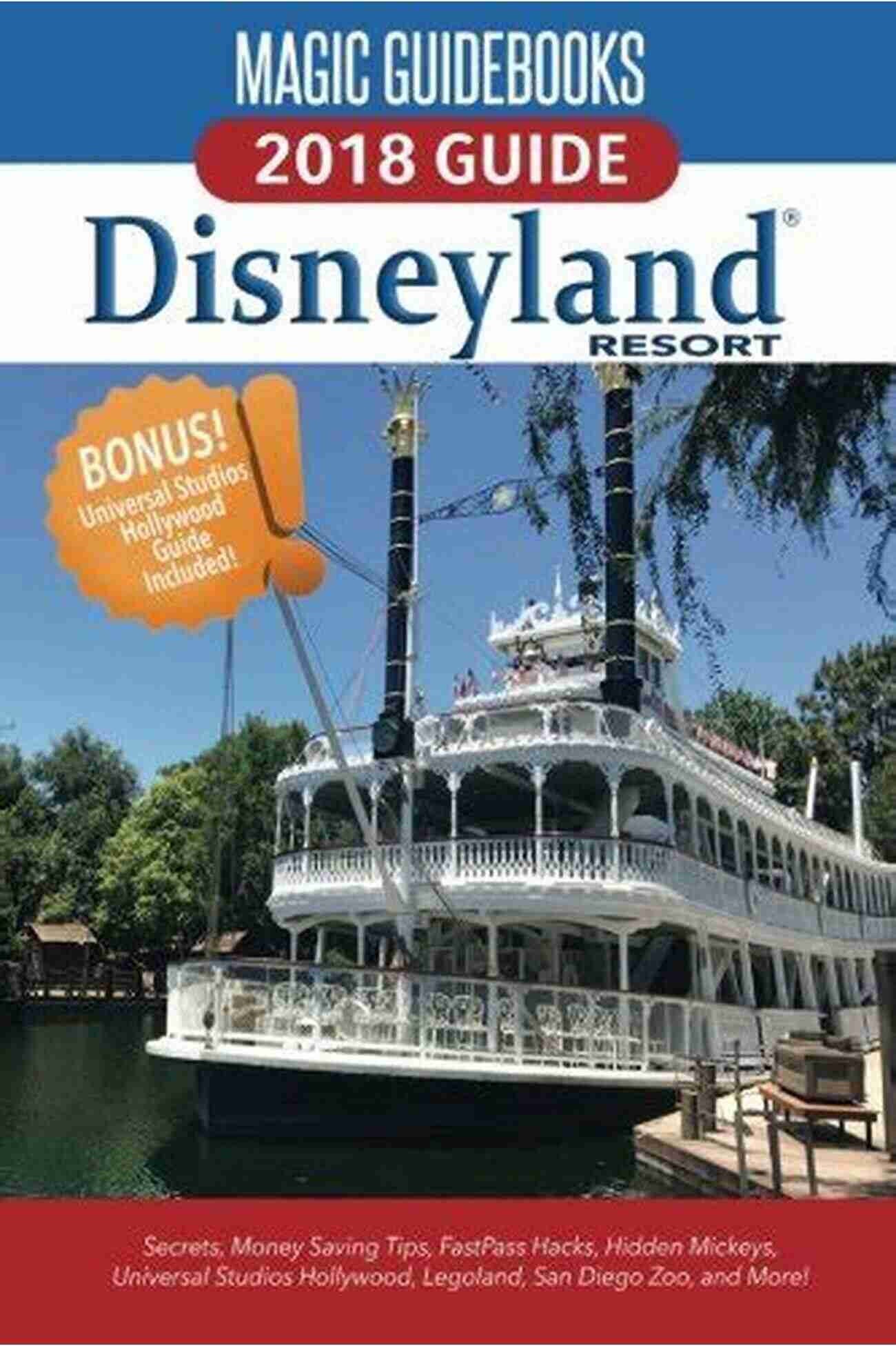 Buy Now The Disneyland Of Secrets 2018 EBook: One Local S Unauthorized Fun Gigantic Guide To The Happiest Place On Earth