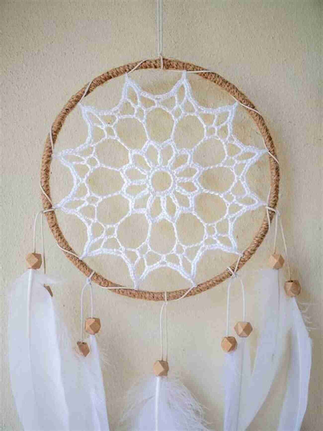 Crochet Dreamcatcher Hanging In A Bedroom Crochet Projects: 84 Beautiful Crochet Decorations And Clothes Pieces For Any Time Of The Year