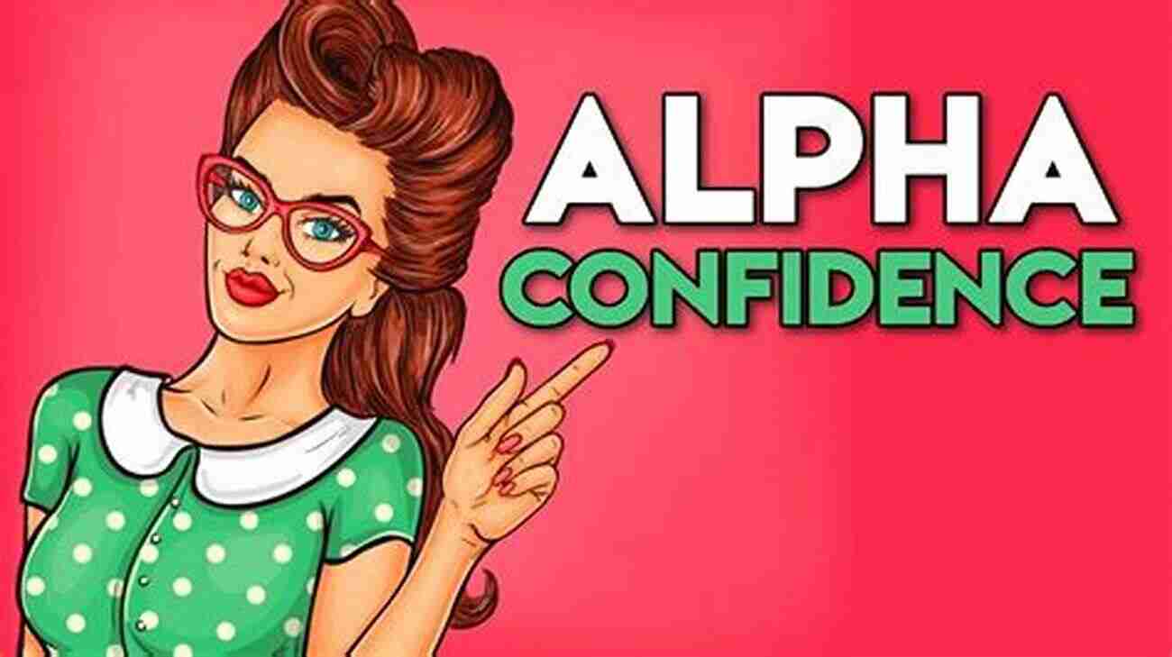 Discover The Secrets To Becoming A Confident And Respected Alpha Male Dating After The Red Pill: Learn The Fundamental Principles Of Becoming A True Alpha Male And Discover The Hidden Secrets To Finally Understand Women What They Want And How To Give It To Them