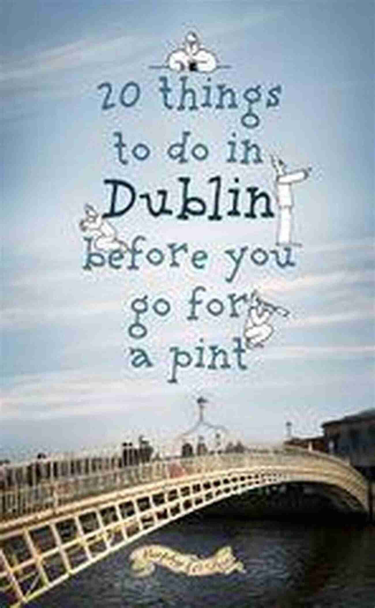 Dublin Castle 20 Things To Do In Dublin Before You Go For A Pint: A Guide To Dublin S Top Attractions