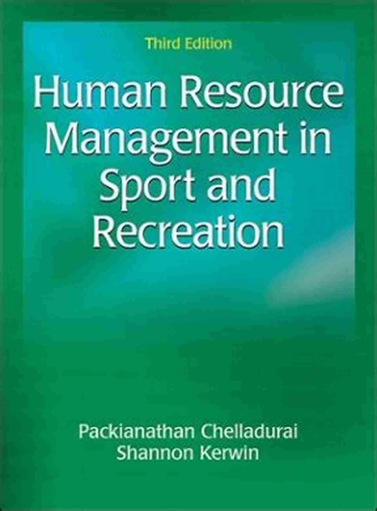 Effective Human Resource Management In Sport And Recreation Human Resource Management In Sport And Recreation