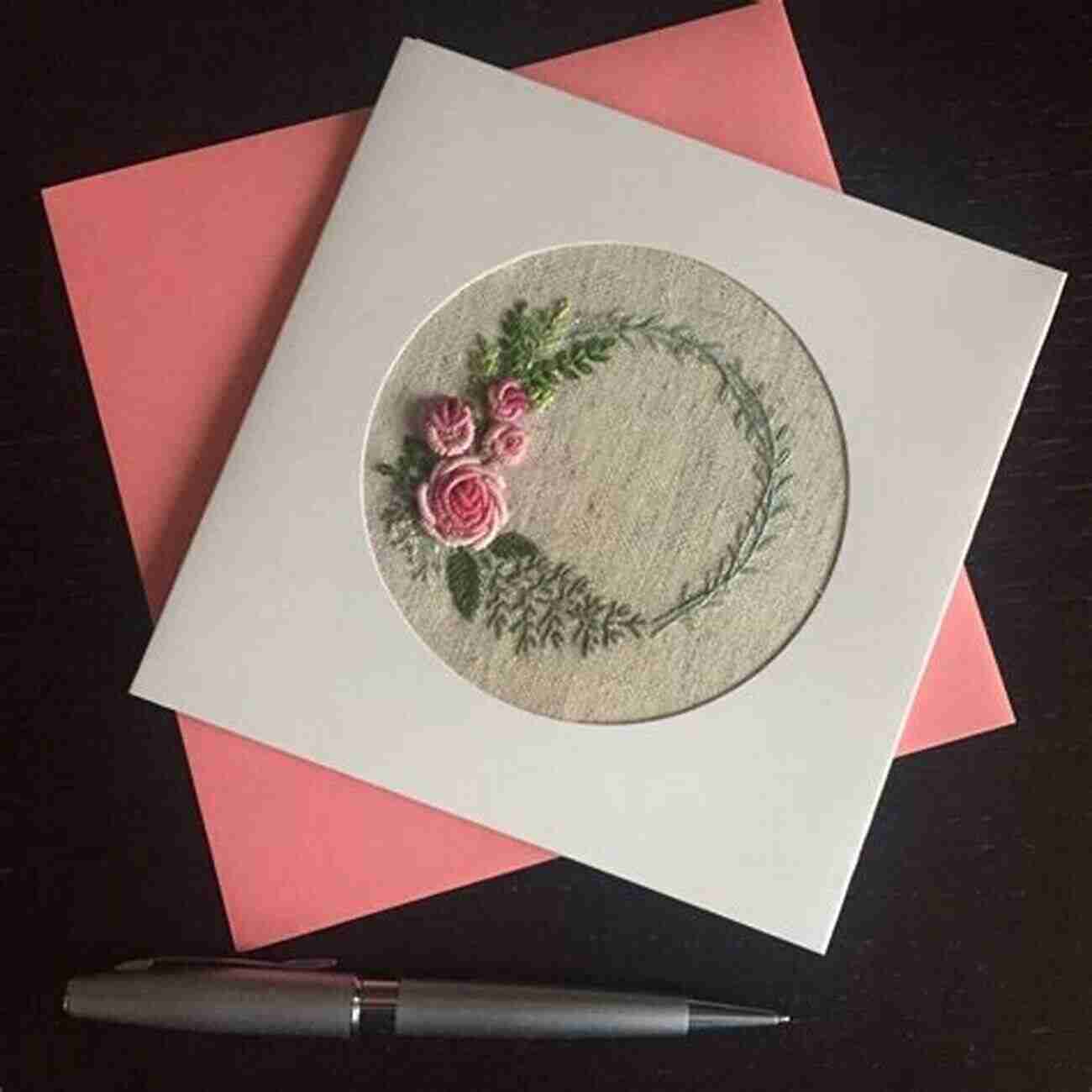 Embroidered Greeting Cards Stitched Gifts: 25 Sweet And Simple Embroidery Projects For Every Occasion