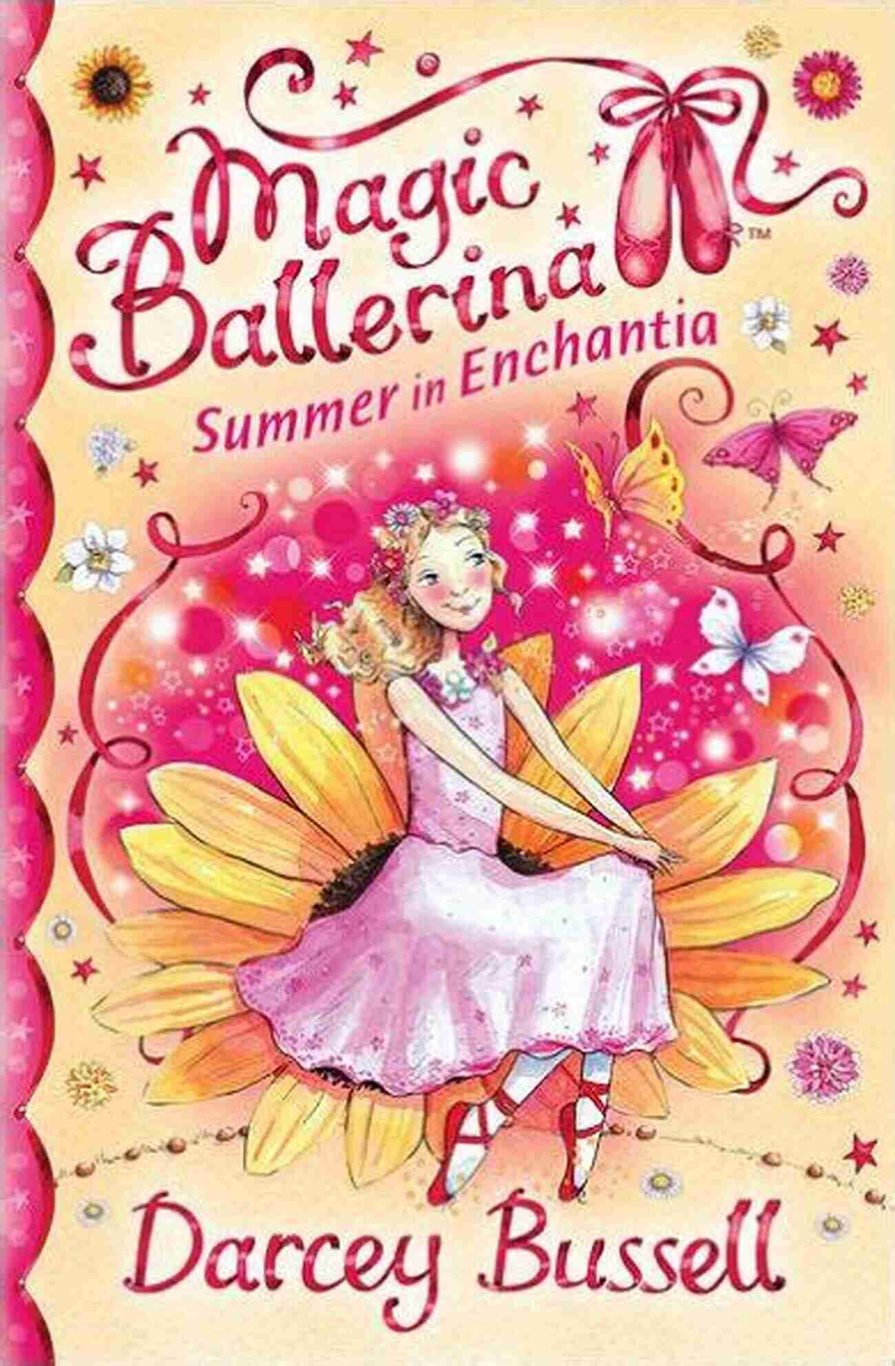 Enchanting Summer In Enchantia Summer In Enchantia (Magic Ballerina)