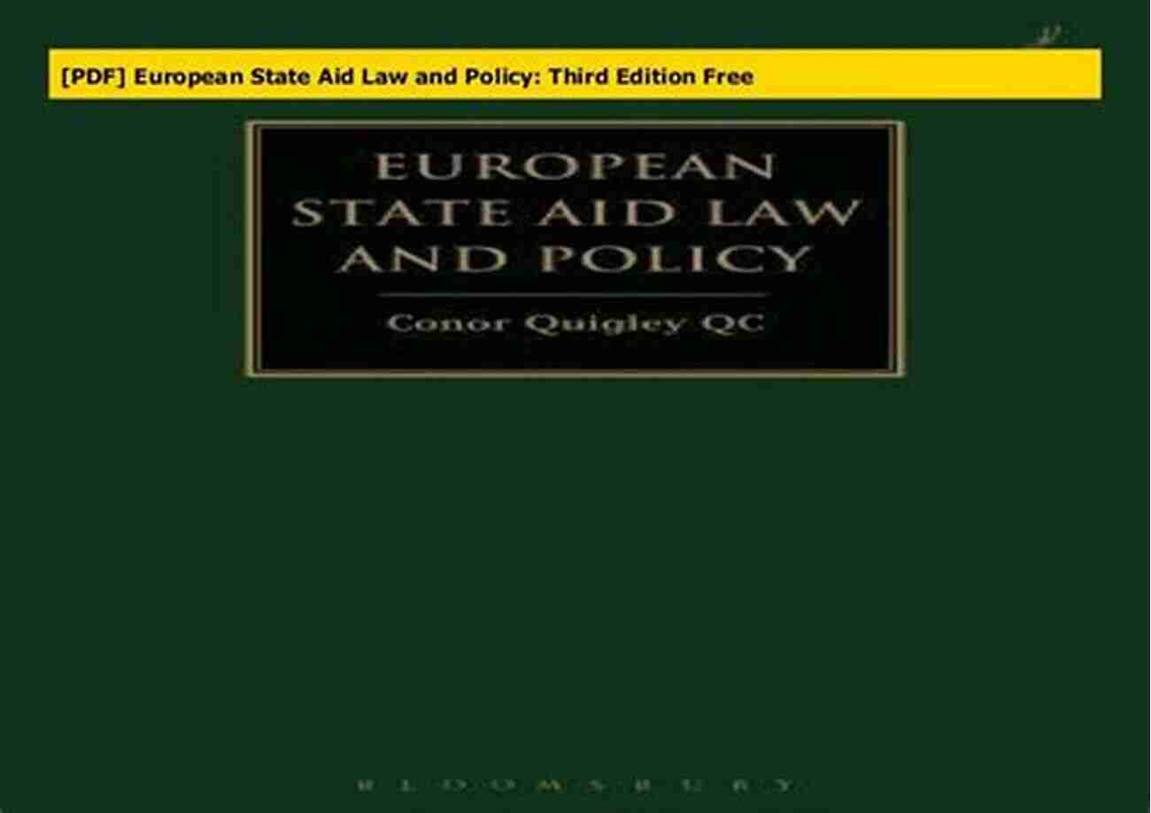 European State Aid Law And Policy Boosting Competitiveness And Economic Growth European State Aid Law And Policy