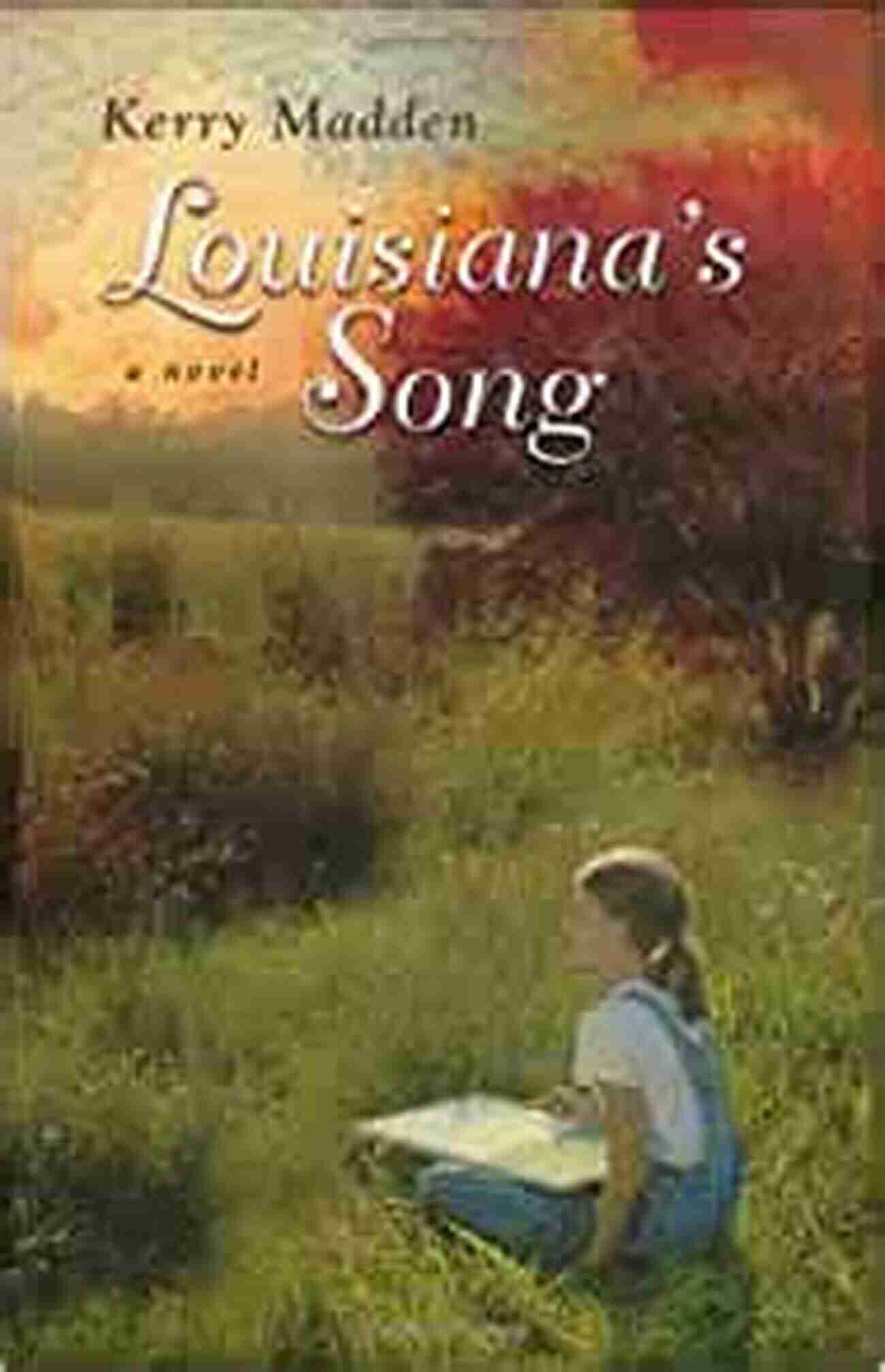 Experience The Magic Of Maggie Valley Through The Captivating Louisiana Song Novels Louisiana S Song (Maggie Valley Novels)