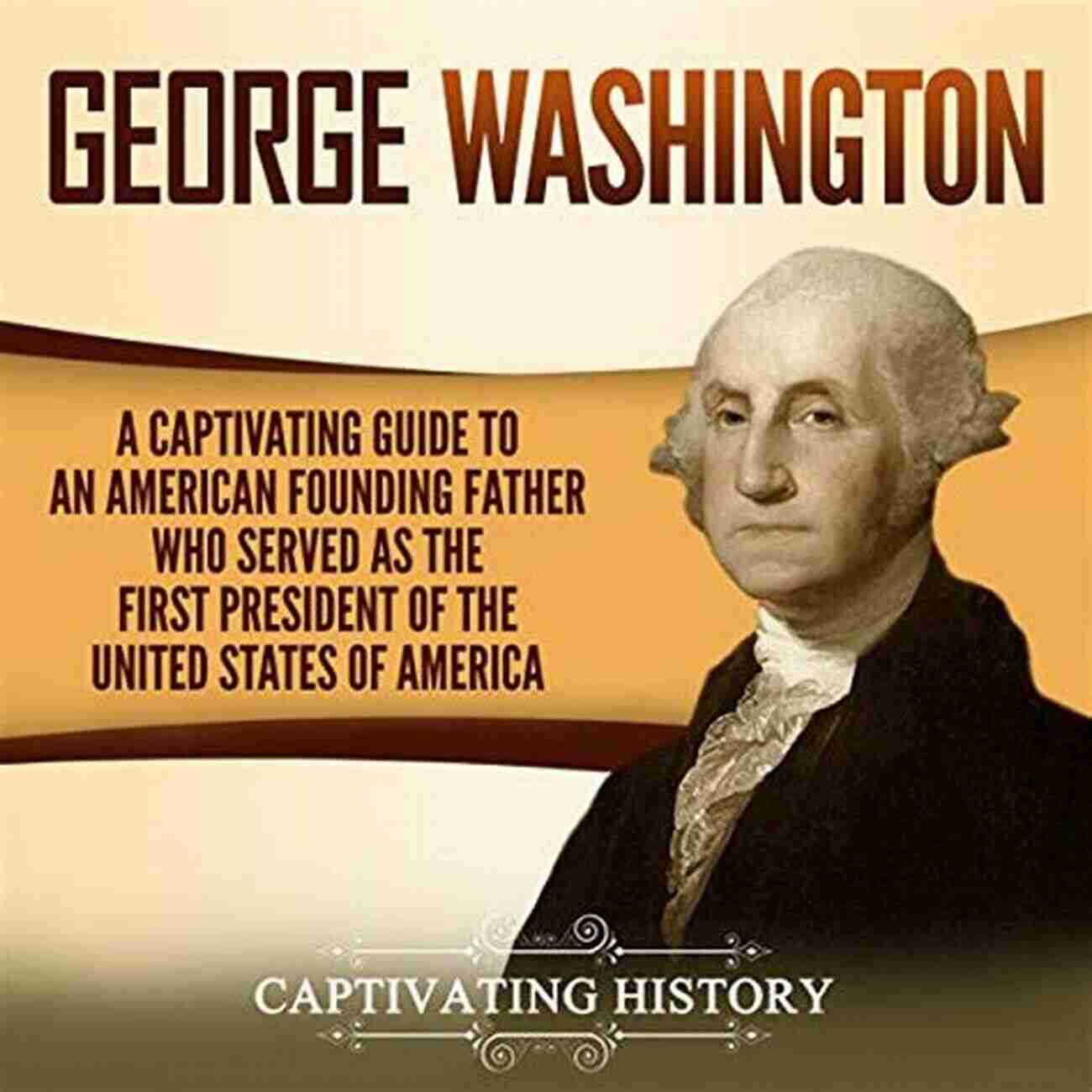 Explore The Captivating History Of Washington, D.C. JUST THE FACTS ABOUT WASHINGTON D C (Plus Arlington Cemetery And Mount Vernon)