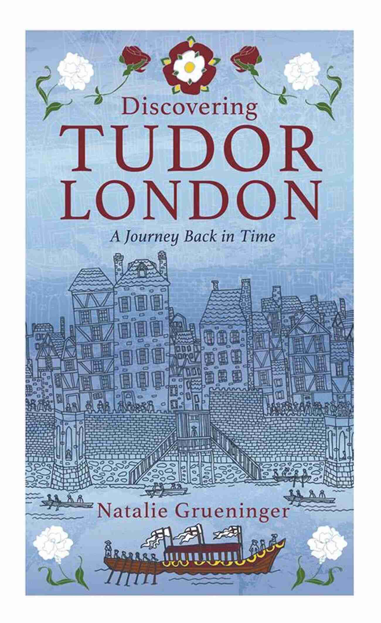 Exploring Tudor London A Fascinating Journey With David Tucker London Walks: London Stories David Tucker