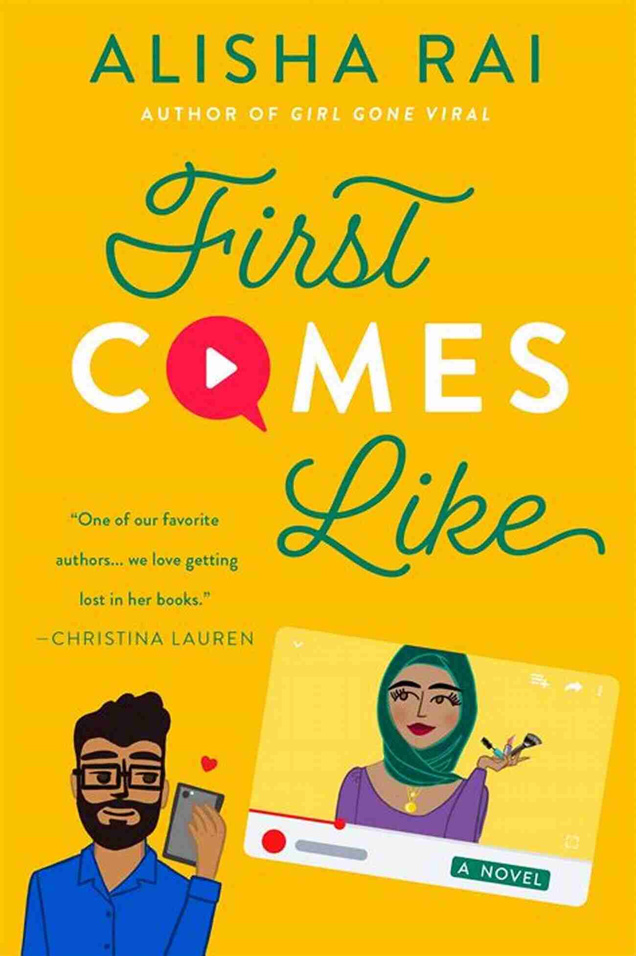 First Comes Like First Comes Like: A Novel (Modern Love 3)