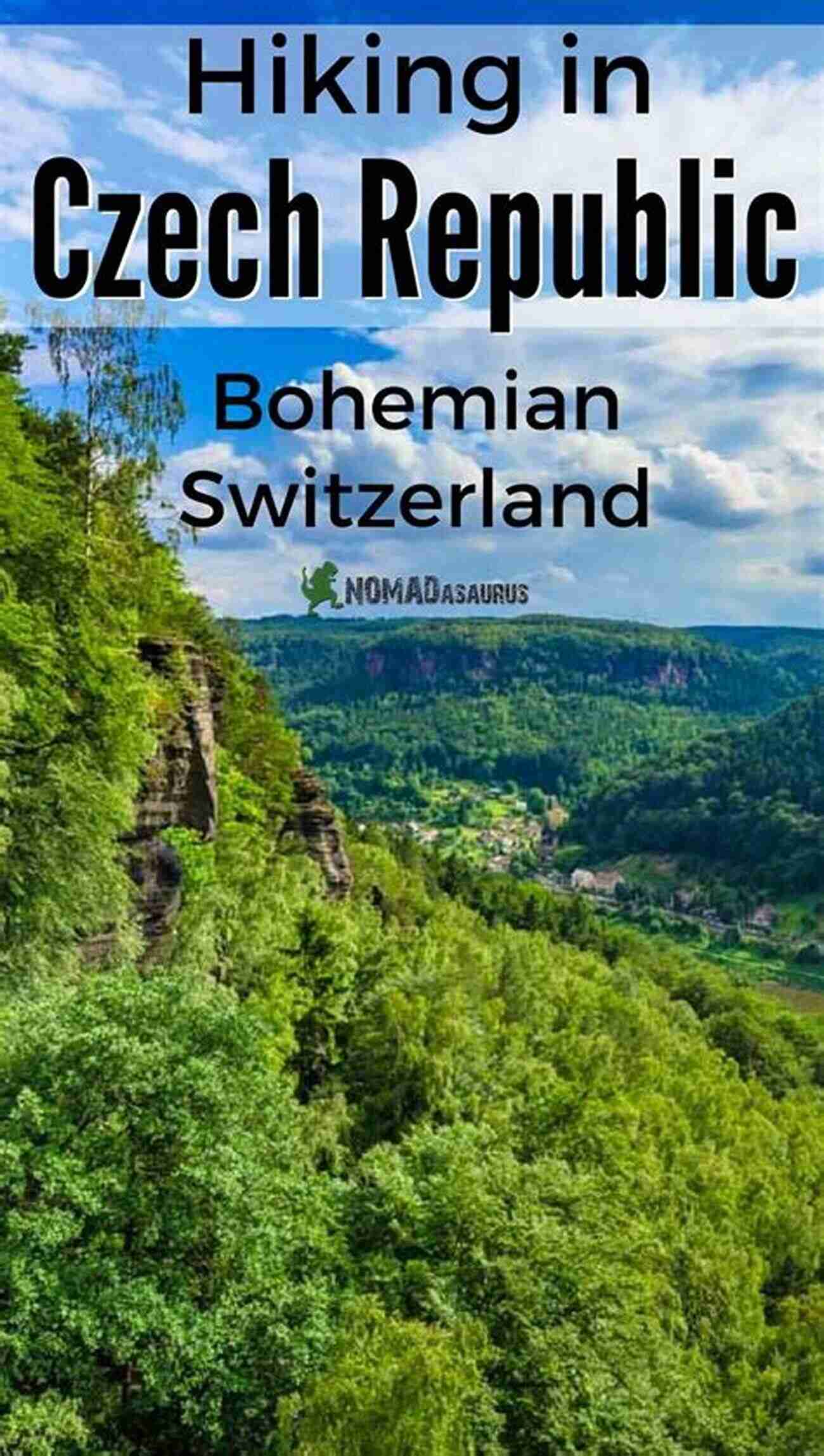 Freelancer Guide To Czech Republic Bohemian Switzerland National Park Freelancer S Guide To: Czech Republic