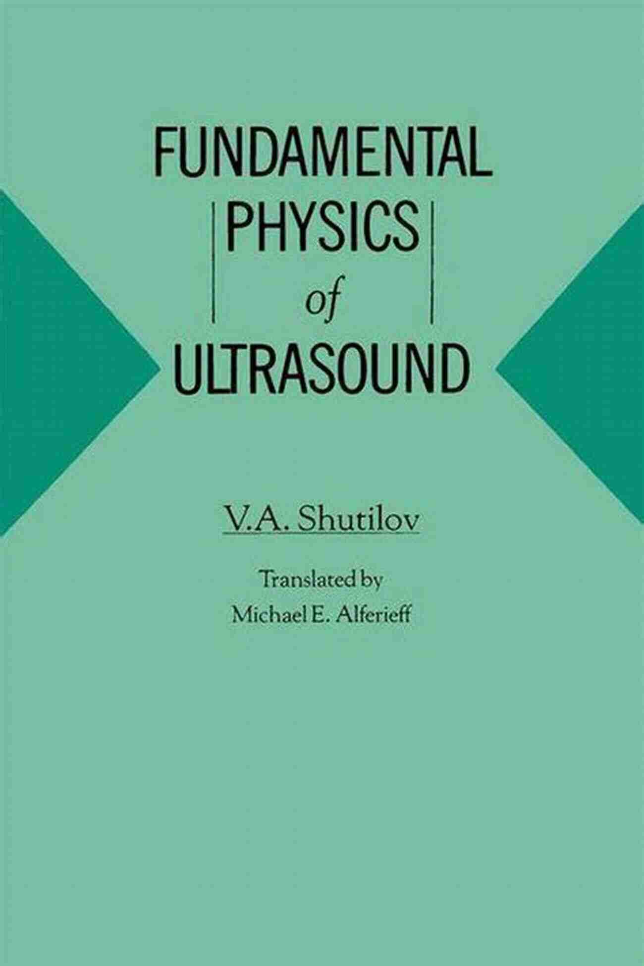 Fundamental Physics of Ultrasound Nikola Tesla