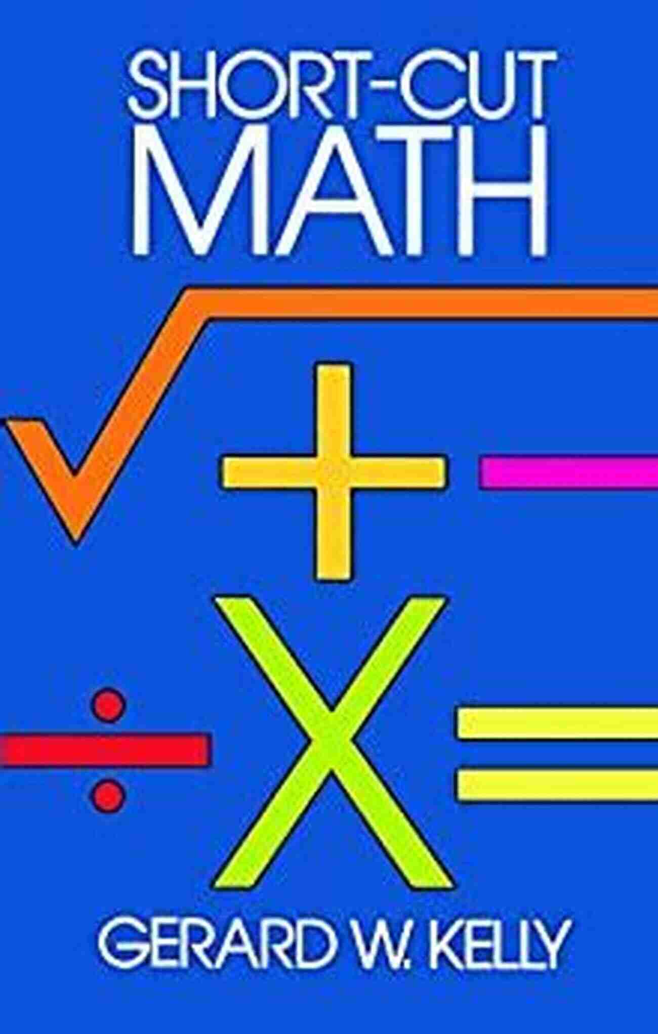 Gerard Kelly Demonstrating Short Cut Math Techniques Short Cut Math Gerard W Kelly