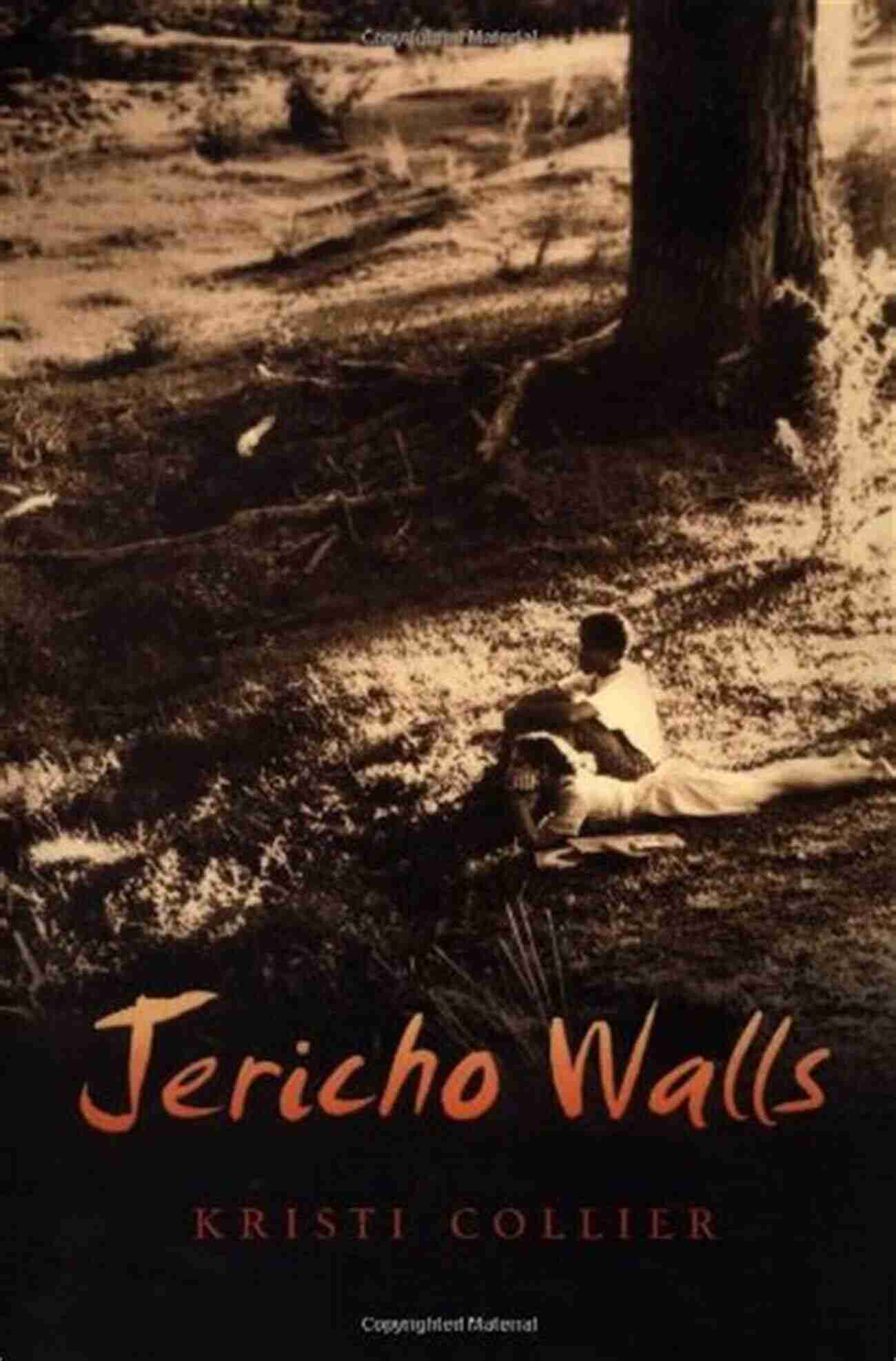 Jericho Walls Kristi Collier A Journey Of Miracles Jericho Walls Kristi Collier