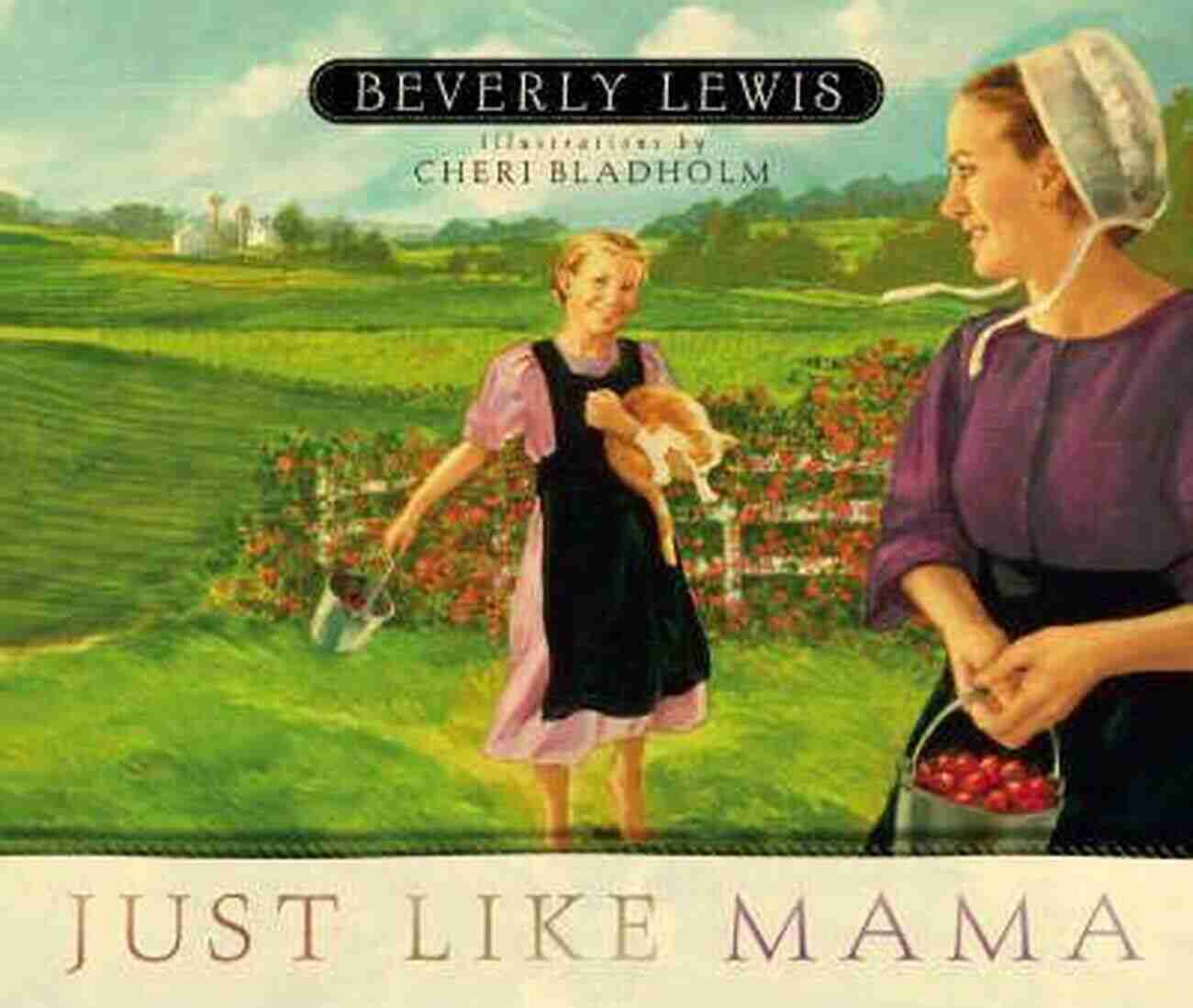 Just Like Mama Book Cover By Beverly Lewis Just Like Mama Beverly Lewis