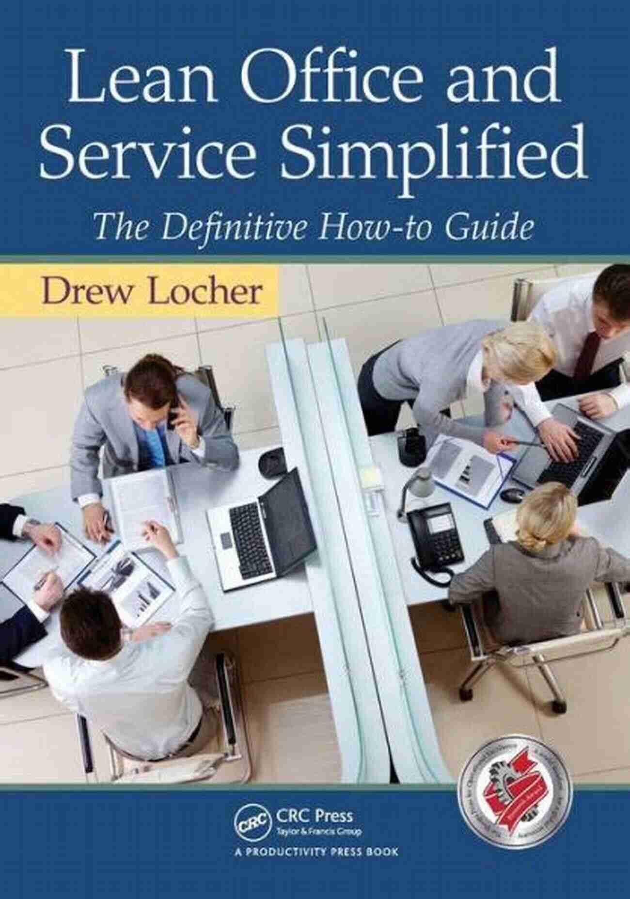 Learning Coding Lean Office And Service Simplified: The Definitive How To Guide