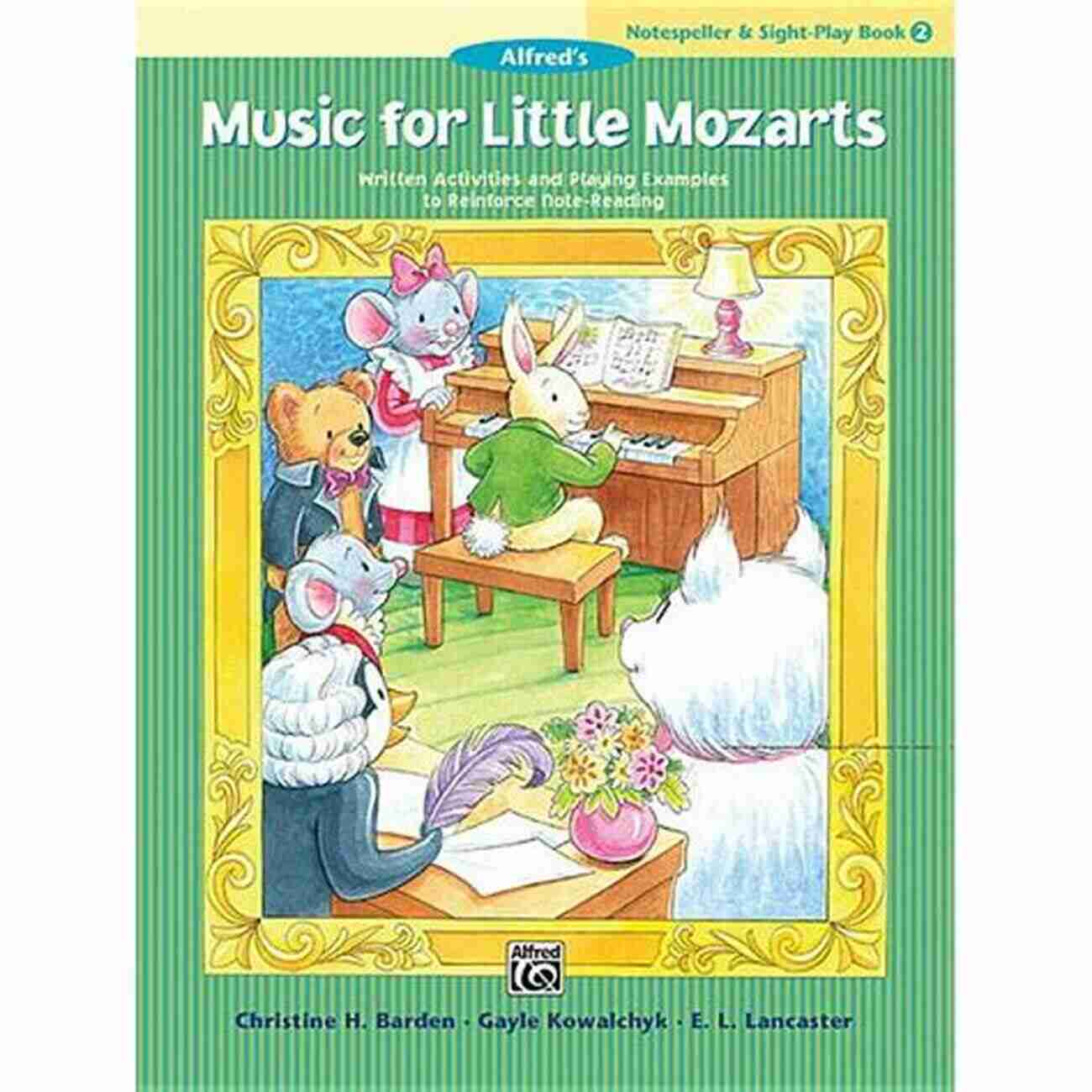 Little Mozarts In Colorful Classroom Activities Learning And Having Fun Through Music Classroom Music For Little Mozarts 1