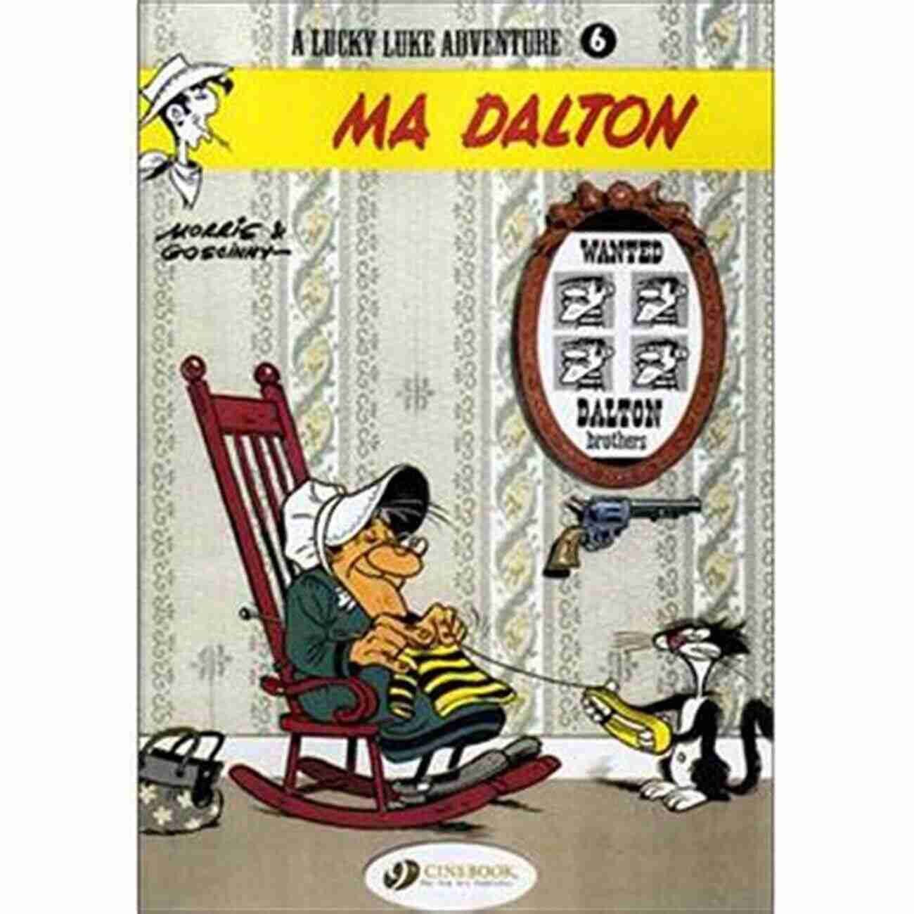 Lucky Luke Volume Ma Dalton Lucky Luke English Version Lucky Luke Volume 6 Ma Dalton (Lucky Luke (English Version))