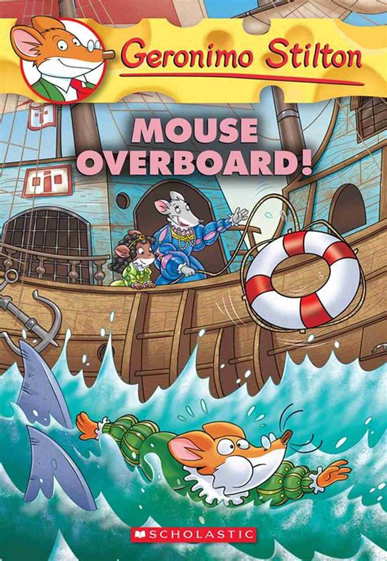 Mouse Overboard Geronimo Stilton 62 Book Cover Mouse Overboard (Geronimo Stilton #62) Geronimo Stilton