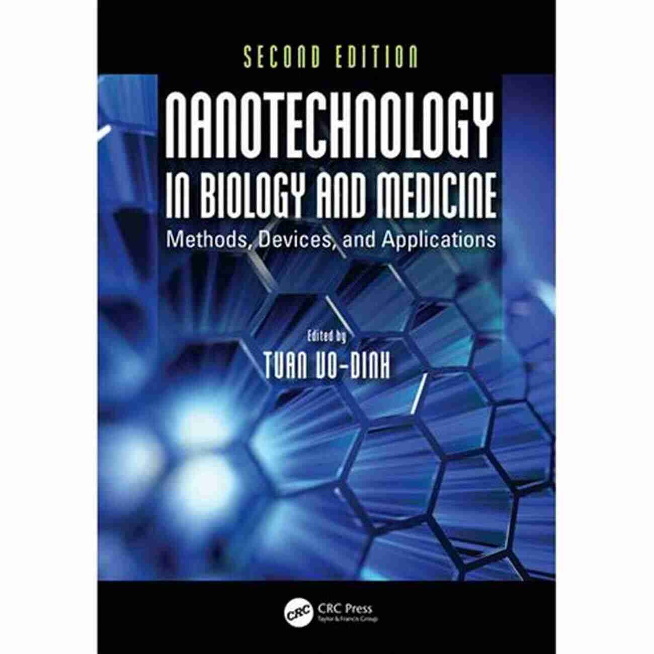 Nanotechnology In Biology And Medicine Applications Of Electrochemistry And Nanotechnology In Biology And Medicine I (Modern Aspects Of Electrochemistry 52)