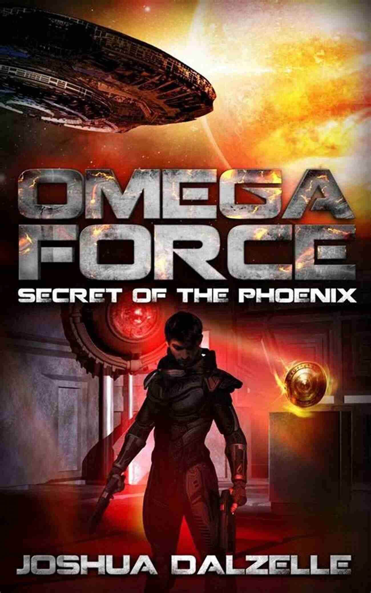 Omega Force Secret Of The Phoenix OF6 Omega Force: Secret Of The Phoenix (OF6)