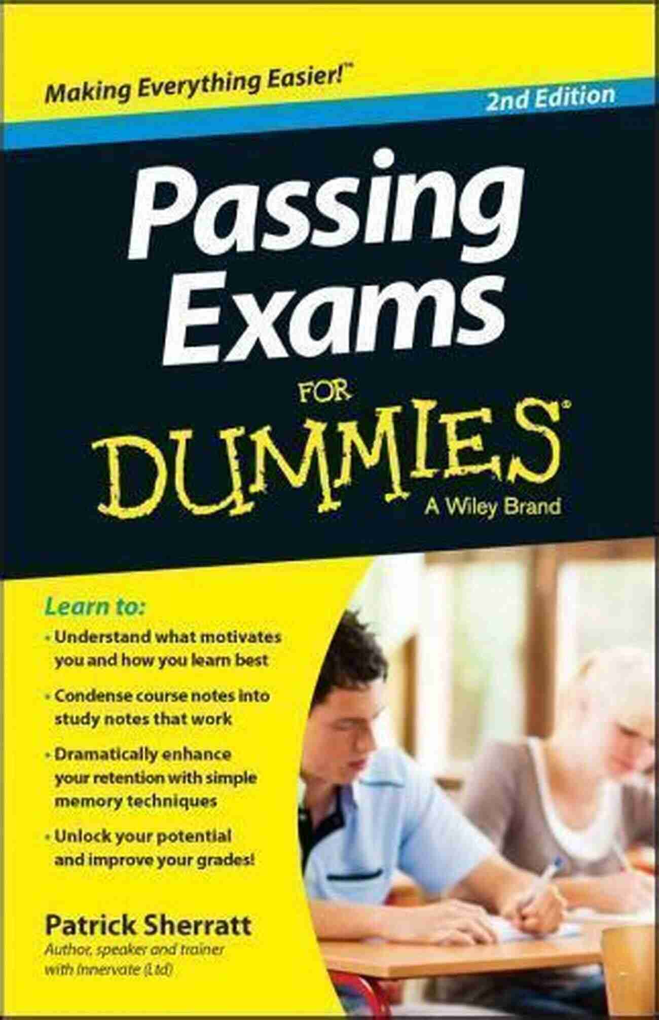 Passing Exams For Dummies By Patrick Sherratt Passing Exams For Dummies Patrick Sherratt