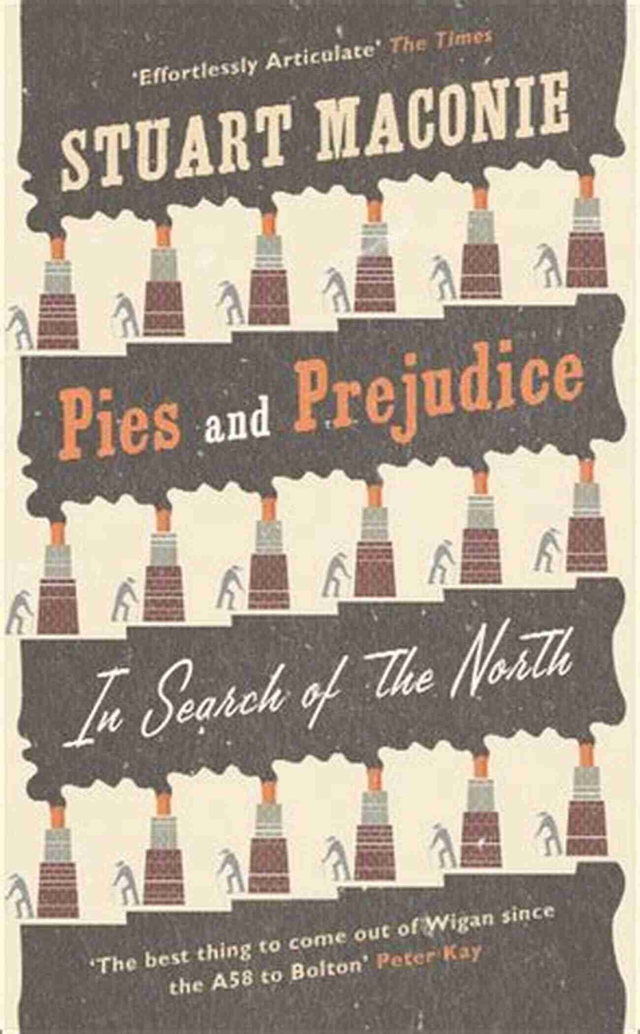 Pies And Prejudice In Search Of The North A Picturesque Landscape Of The North Pies And Prejudice: In Search Of The North