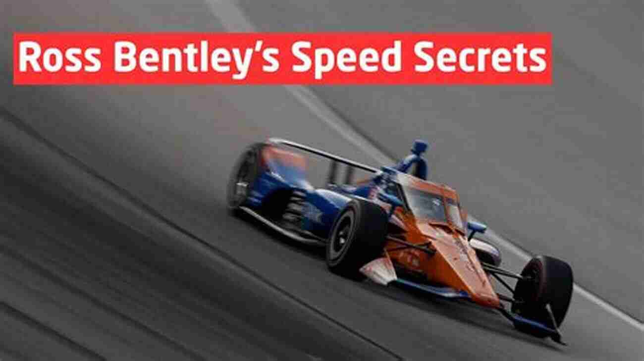 Ross Bentley The Expert In Racing Secrets Speed Secrets 4 Ross Bentley