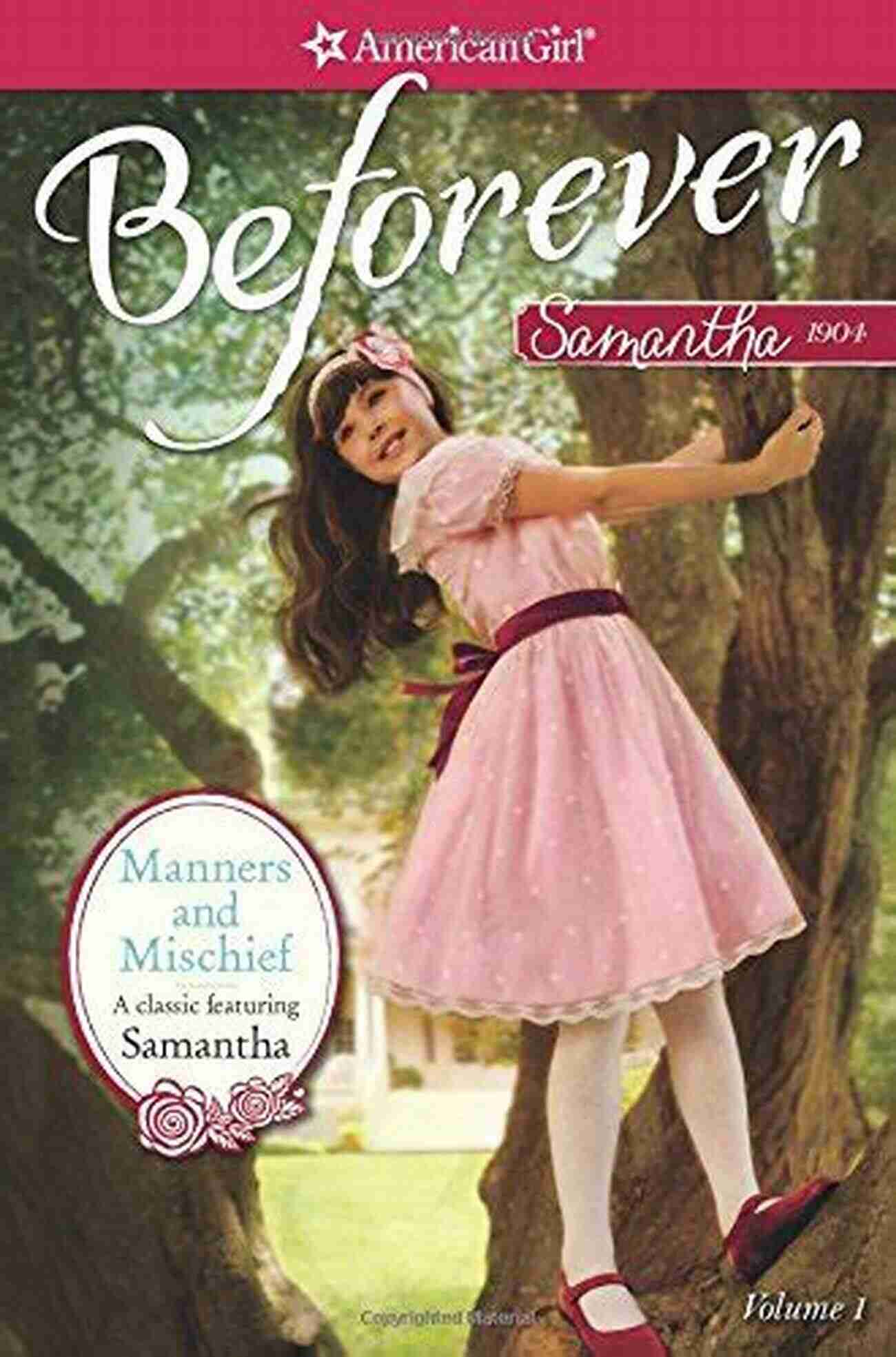 Samantha Classic Volume American Girl Lost And Found: A Samantha Classic Volume 2 (American Girl)