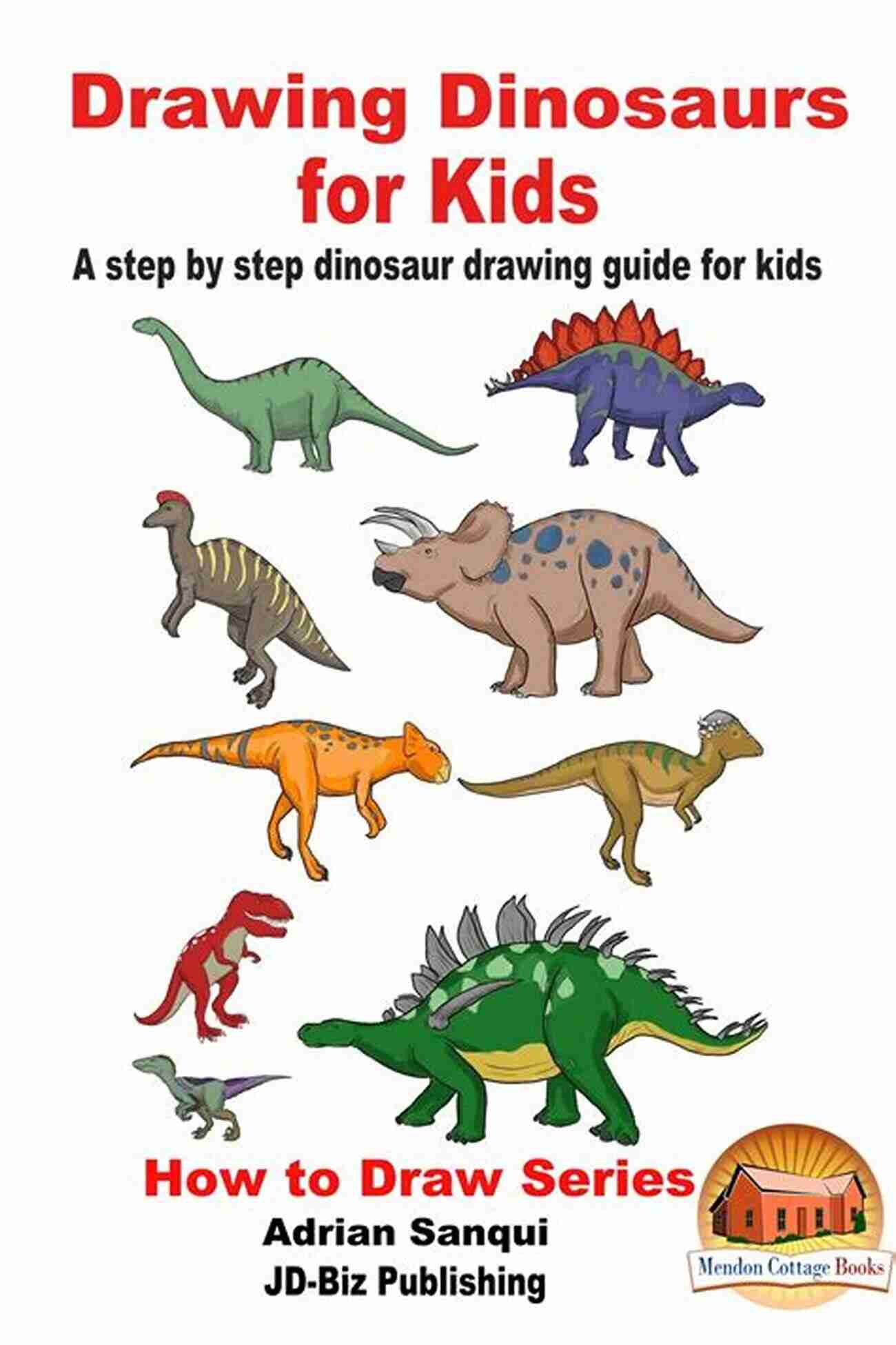 Showcasing Your Artwork Drawing Dinosaurs For Kids A Step By Step Dinosaur Drawing Guide For Kids (How To Draw 5)