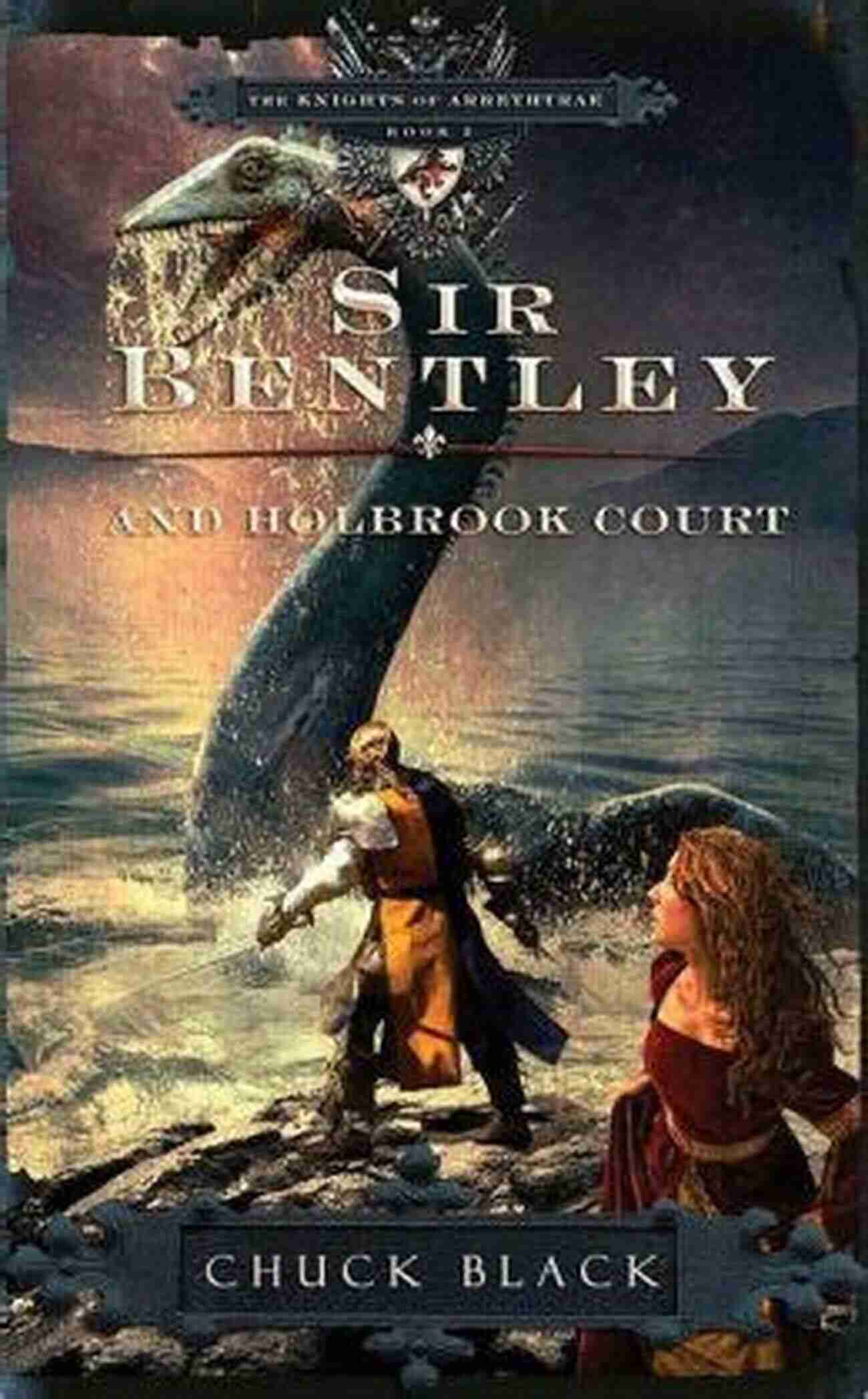 Sir Bentley And Holbrook Court Book Cover Sir Bentley And Holbrook Court (The Knights Of Arrethtrae 2)