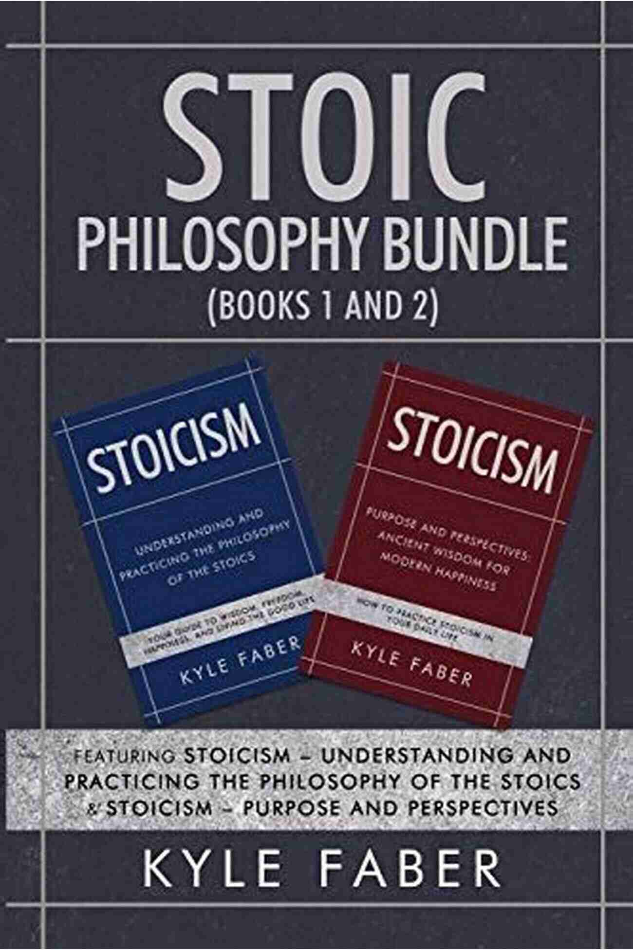 Stoicism Philosophy Illustration Stoic Philosophy 2 Manuscripts: Featuring Stoicism Understanding And Practicing The Philosophy Of The Stoics Stoicism Purpose And Perspectives