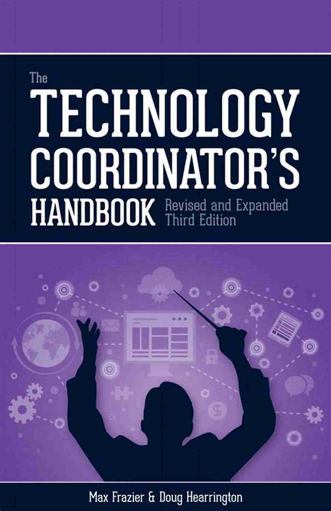 Technology Coordinator Handbook 3rd Edition Cover Technology Coordinator S Handbook 3rd Edition