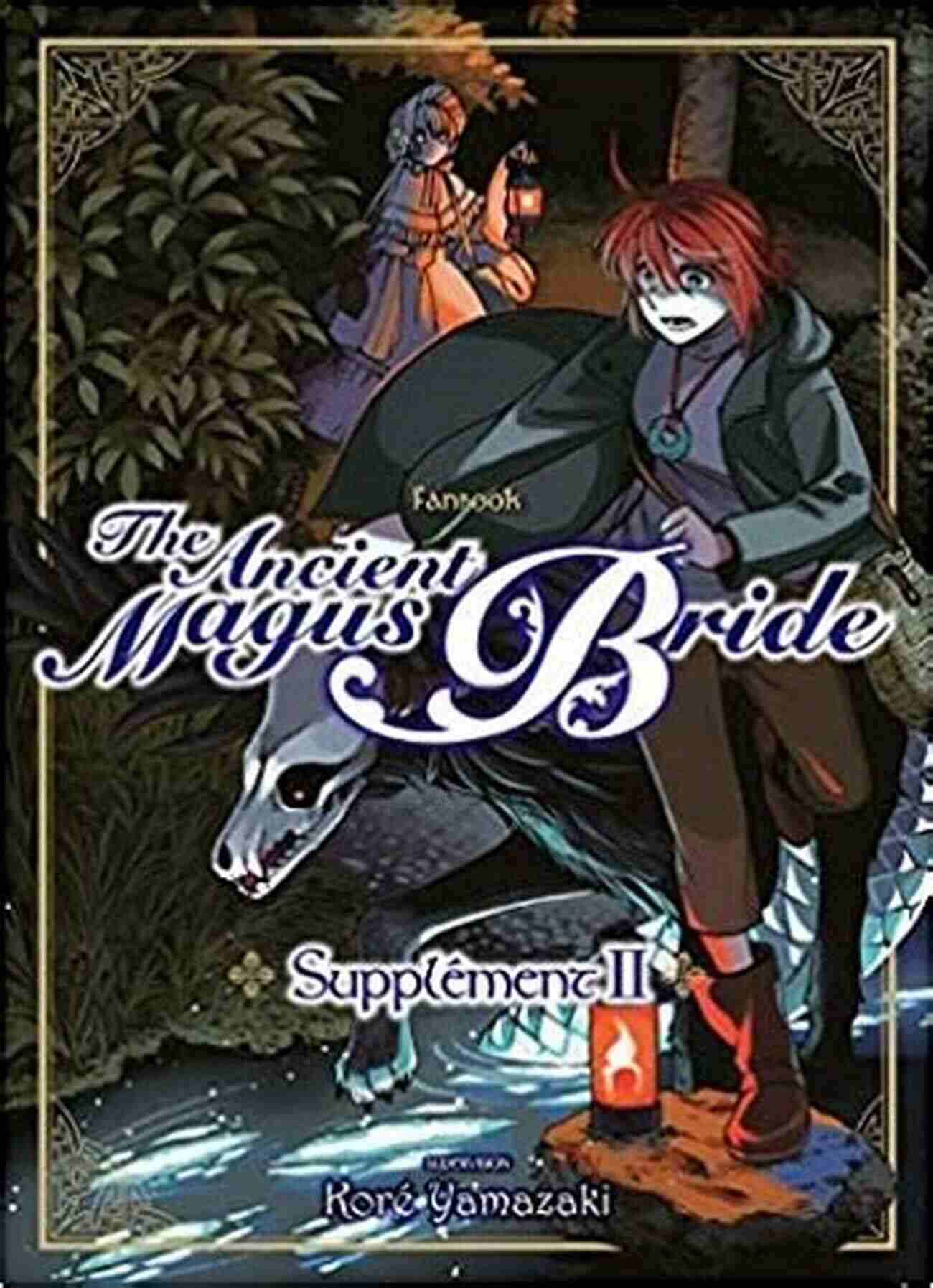 The Ancient Magus Bride Supplement II Artwork: Exquisite Illustrations Bringing Magic To Life The Ancient Magus Bride Supplement II