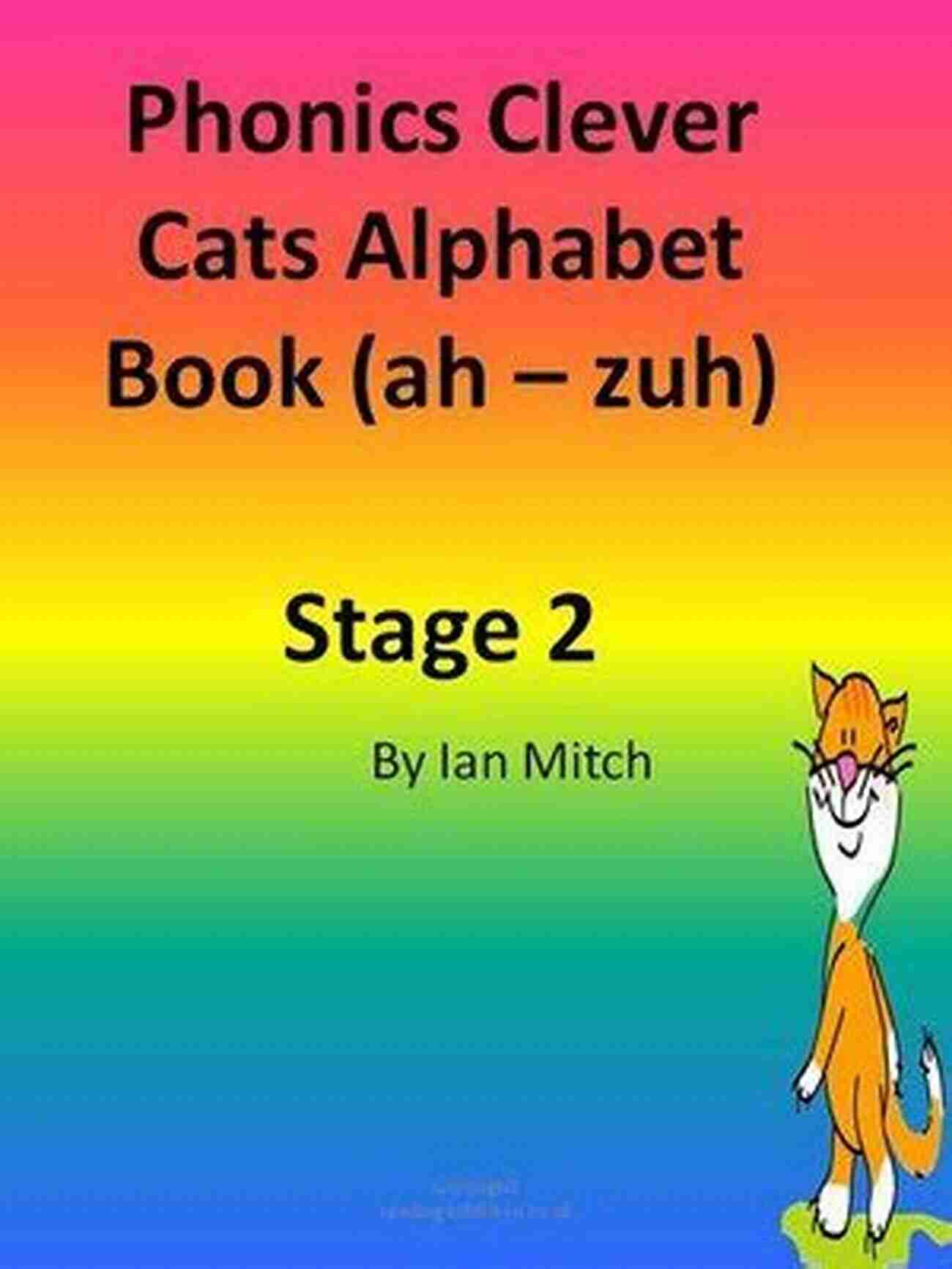 The Clever Cat Phonics Book Decodable Readers: 15 Beginning Blends Phonics Decodable For Beginning Readers Ages 4 7 Developing Decoders (Set 5)