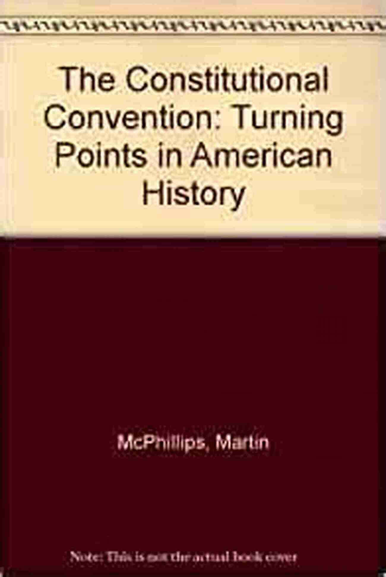 The Glorious Revolution: A Turning Point In English Constitutional History Constitutional History Of England Vol 1 Of 3 Henry VII To George II