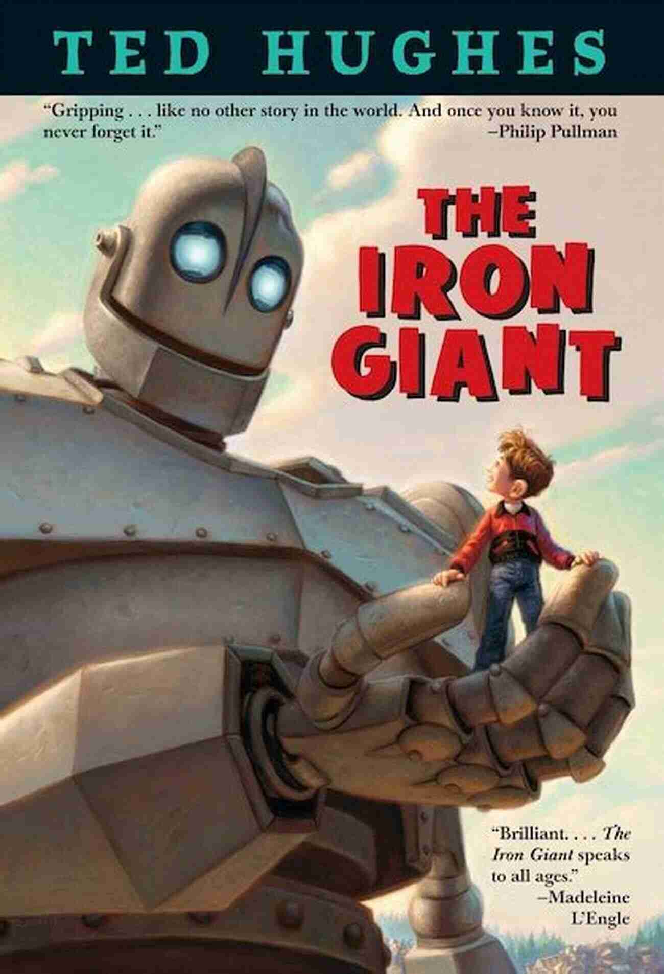 The Iron Giant By Ted Hughes The Iron Giant Ted Hughes