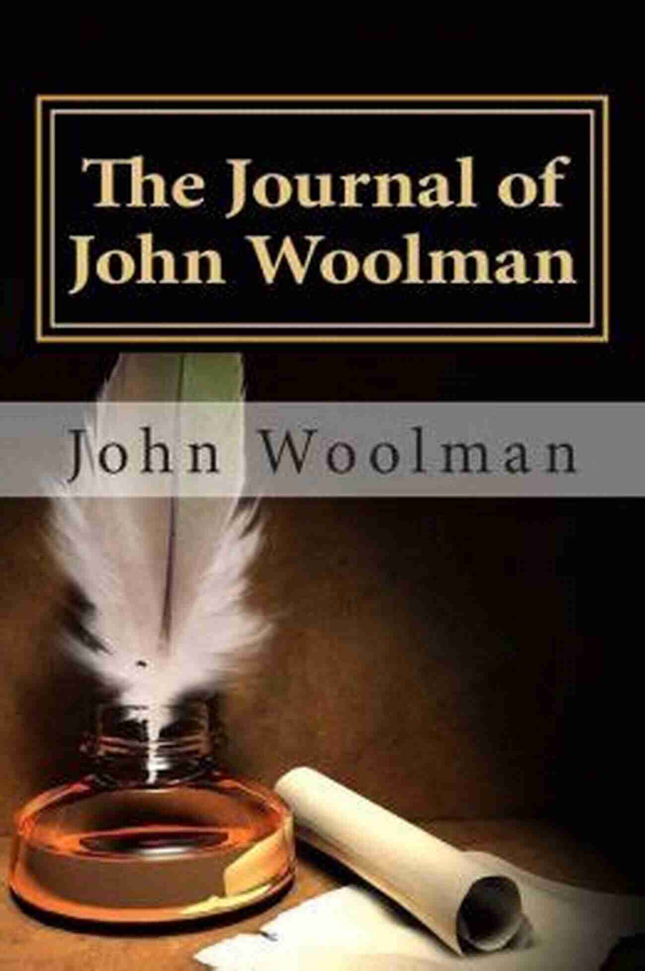 The Journal of John Woolman