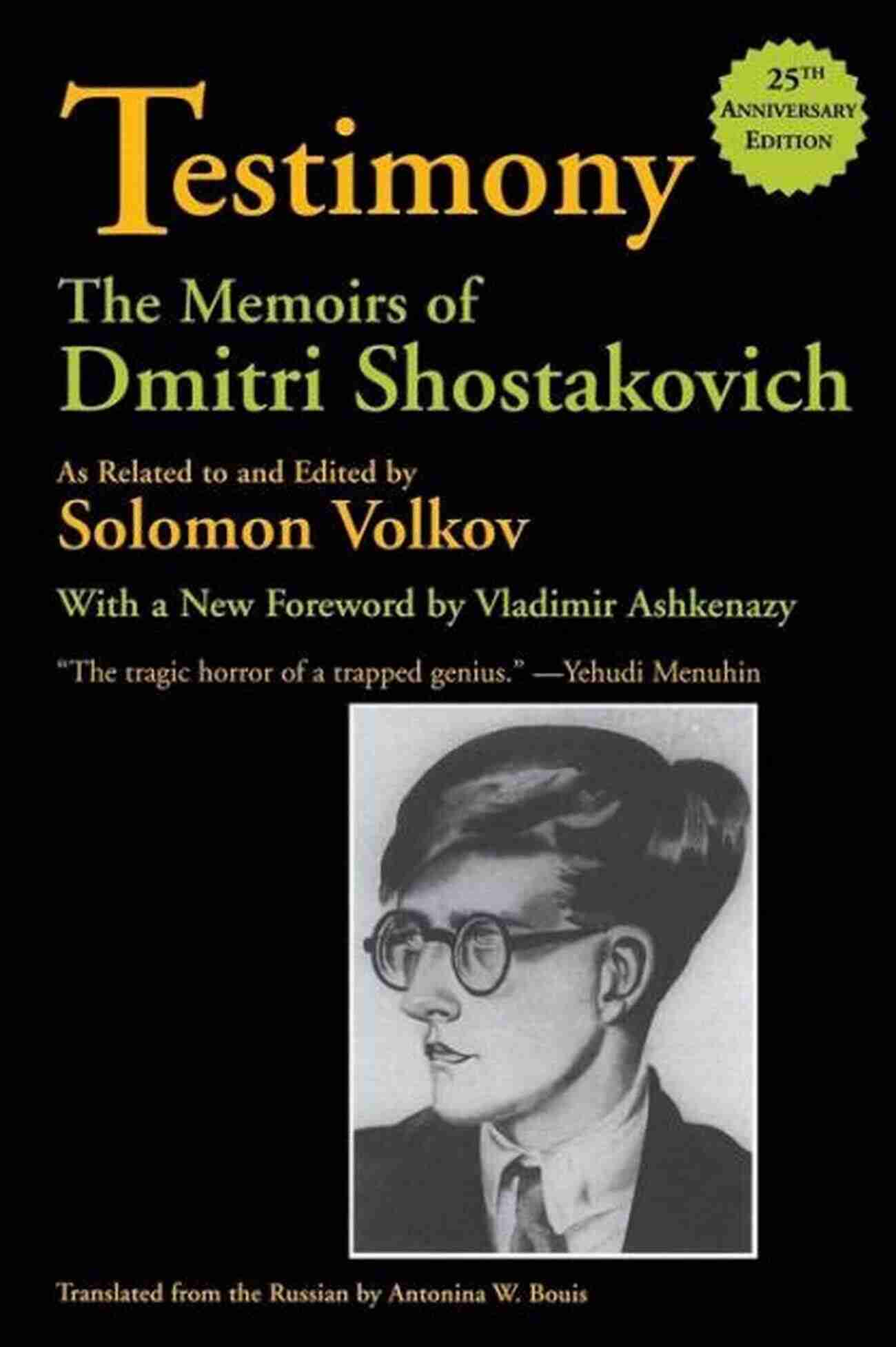 The Memoirs Of Dmitri Shostakovich Testimony Book Cover Testimony: The Memoirs Of Dmitri Shostakovich