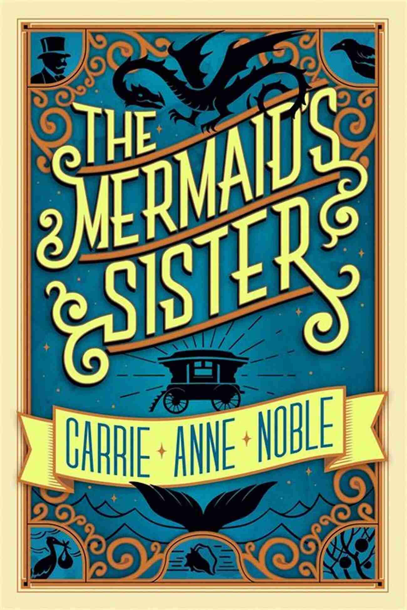 The Mermaid Sister Book Cover The Mermaid S Sister Carrie Anne Noble