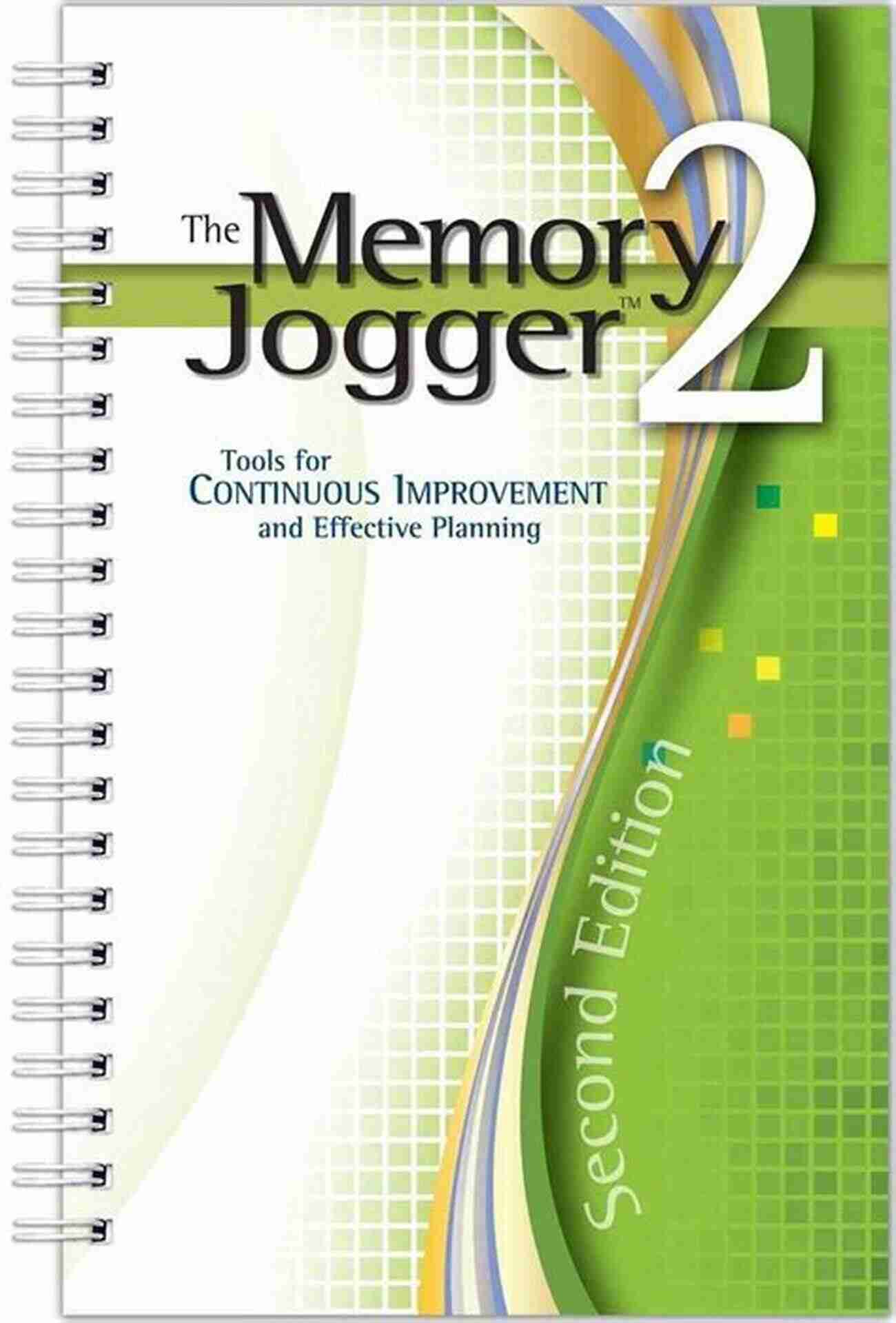 The Process Management Memory Jogger The Process Management Memory Jogger: A Pocket Guide For Building Cross Functional Excellence