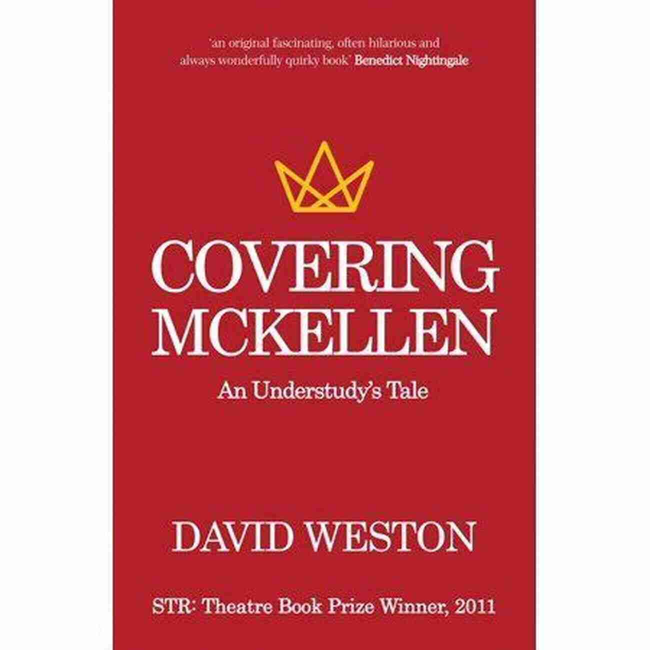 Theatre Applause Covering McKellen: An Understudy S Tale (Oberon Books)