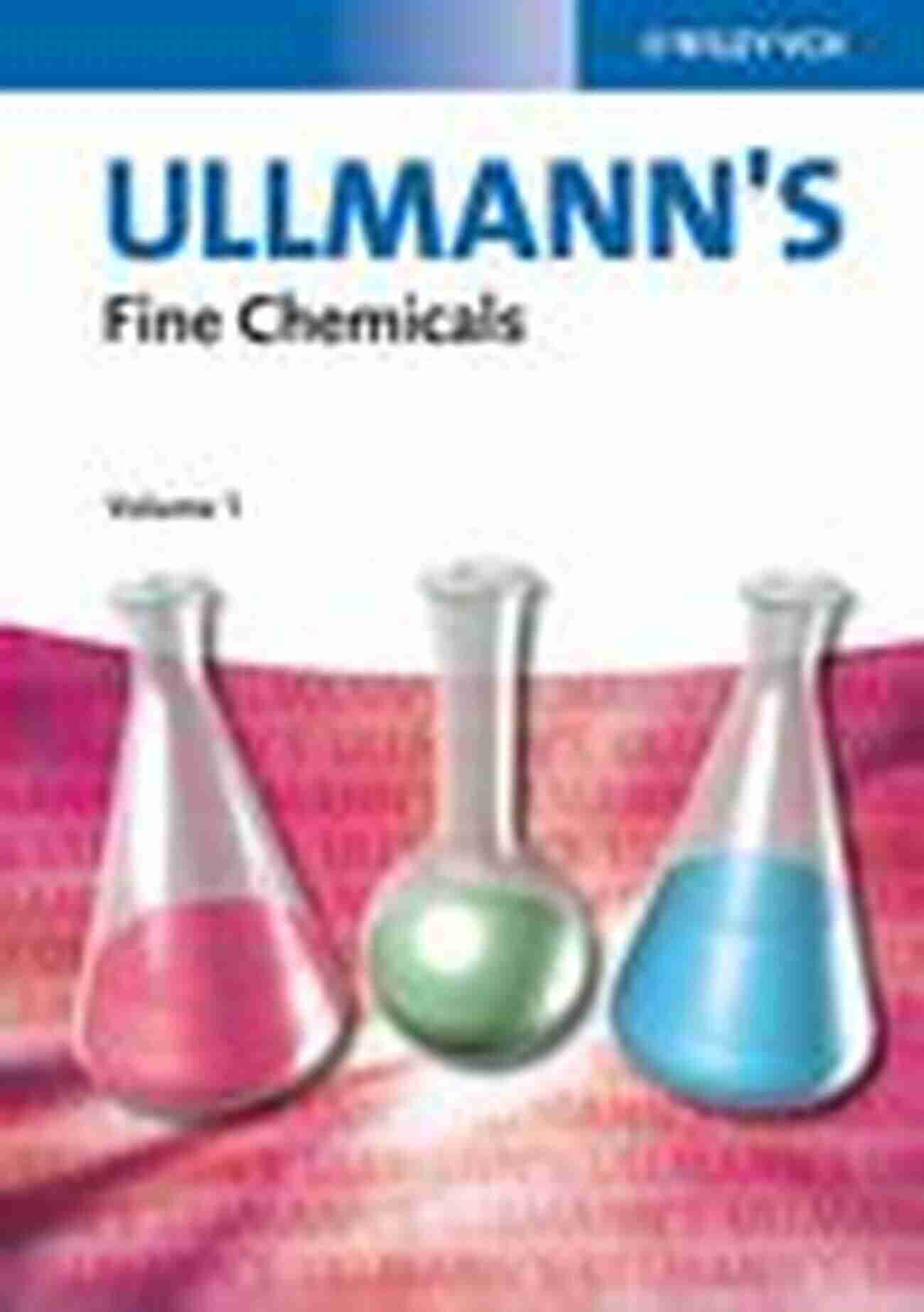 Ullmann Fine Chemicals Volume Set Ullmann S Fine Chemicals: 3 Volume Set