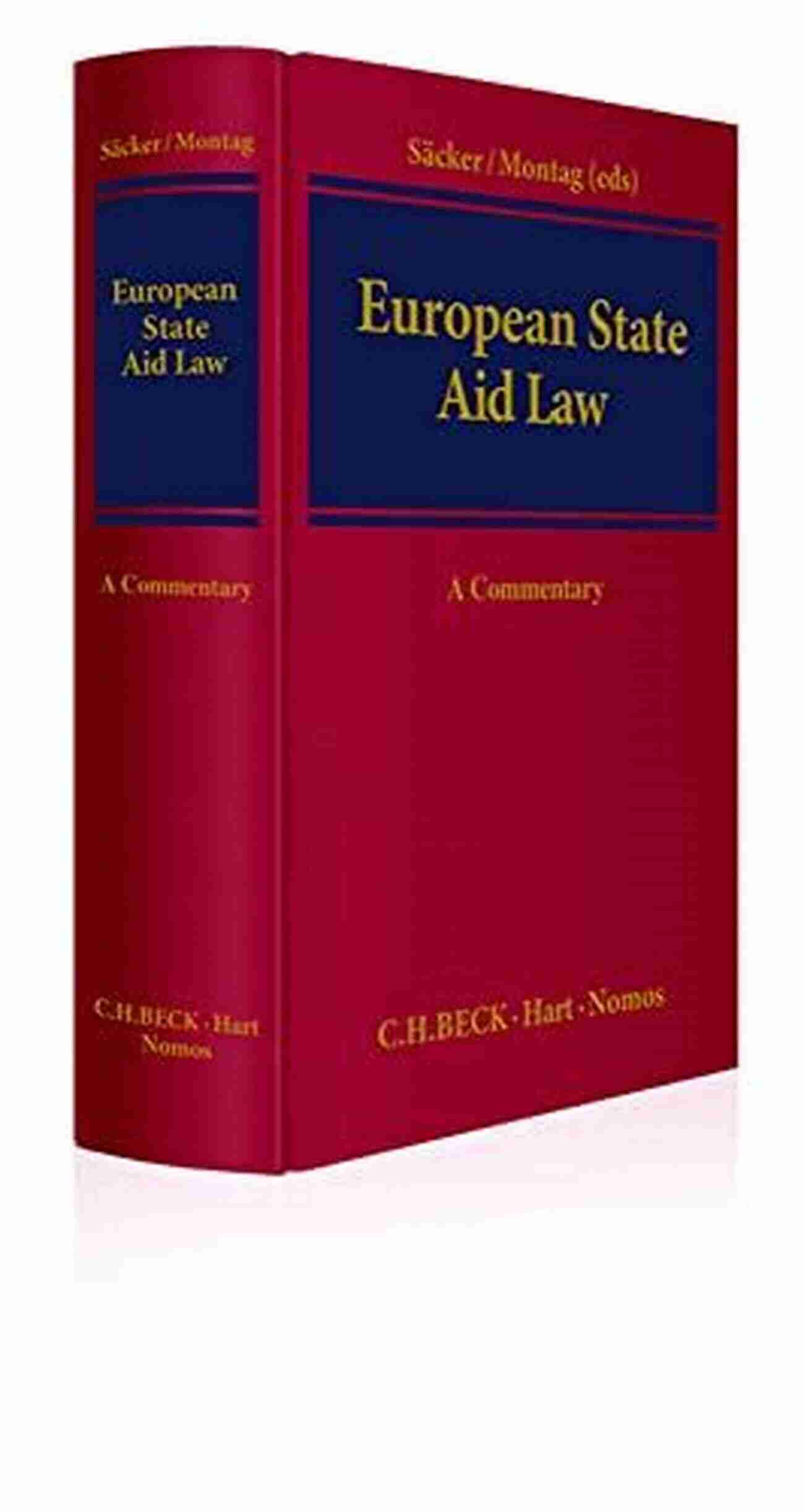 Understanding European State Aid Law European State Aid Law And Policy