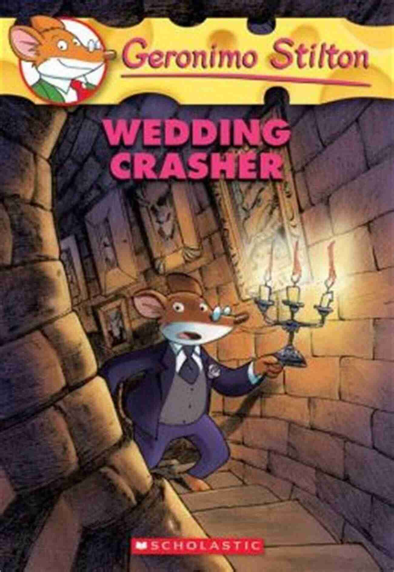 Wedding Decorations Wedding Crasher (Geronimo Stilton #28) Geronimo Stilton