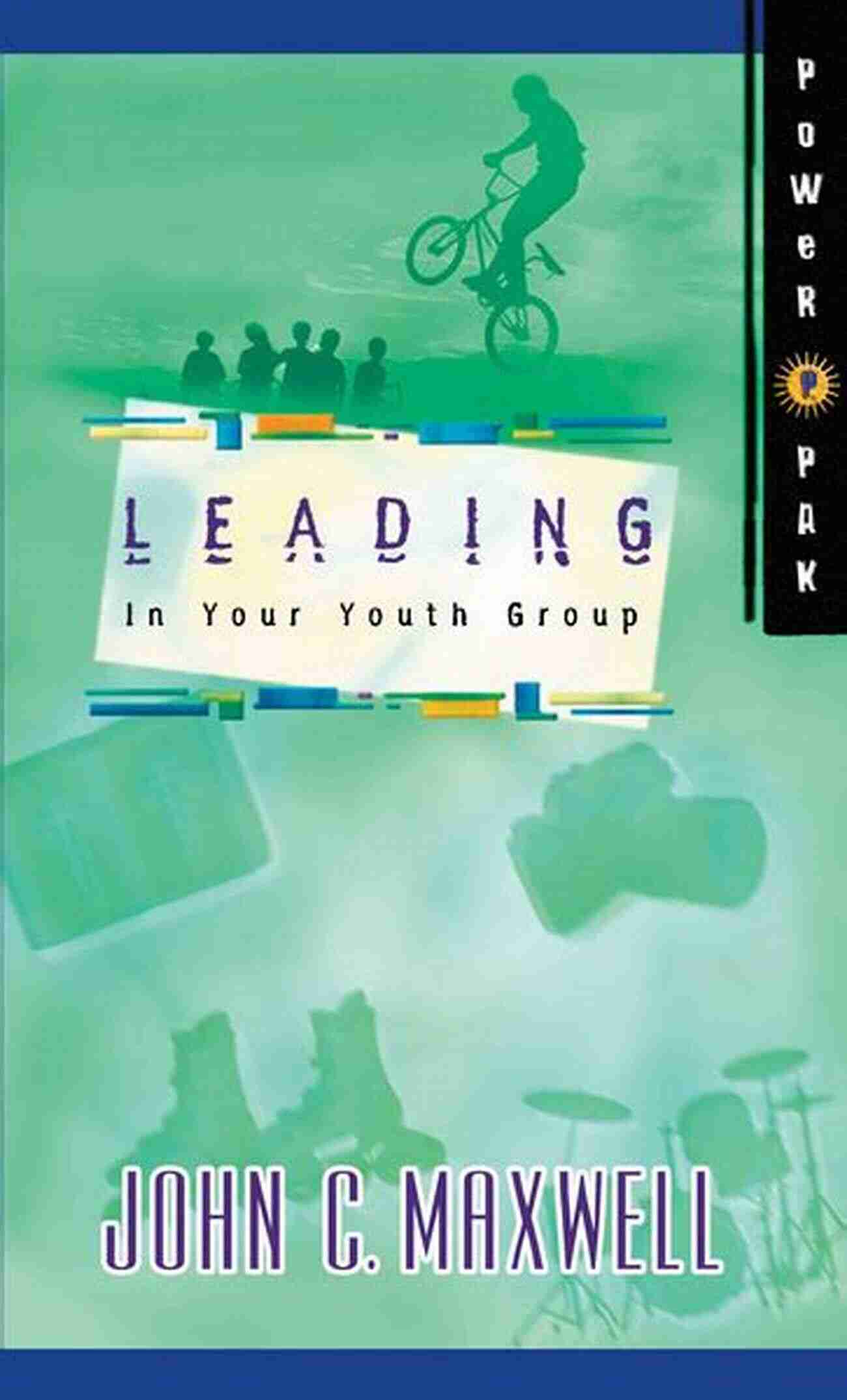 Youth Group Engaging With Powerpak Collection Resources PowerPak Collection Series: Leading In Your Youth Group